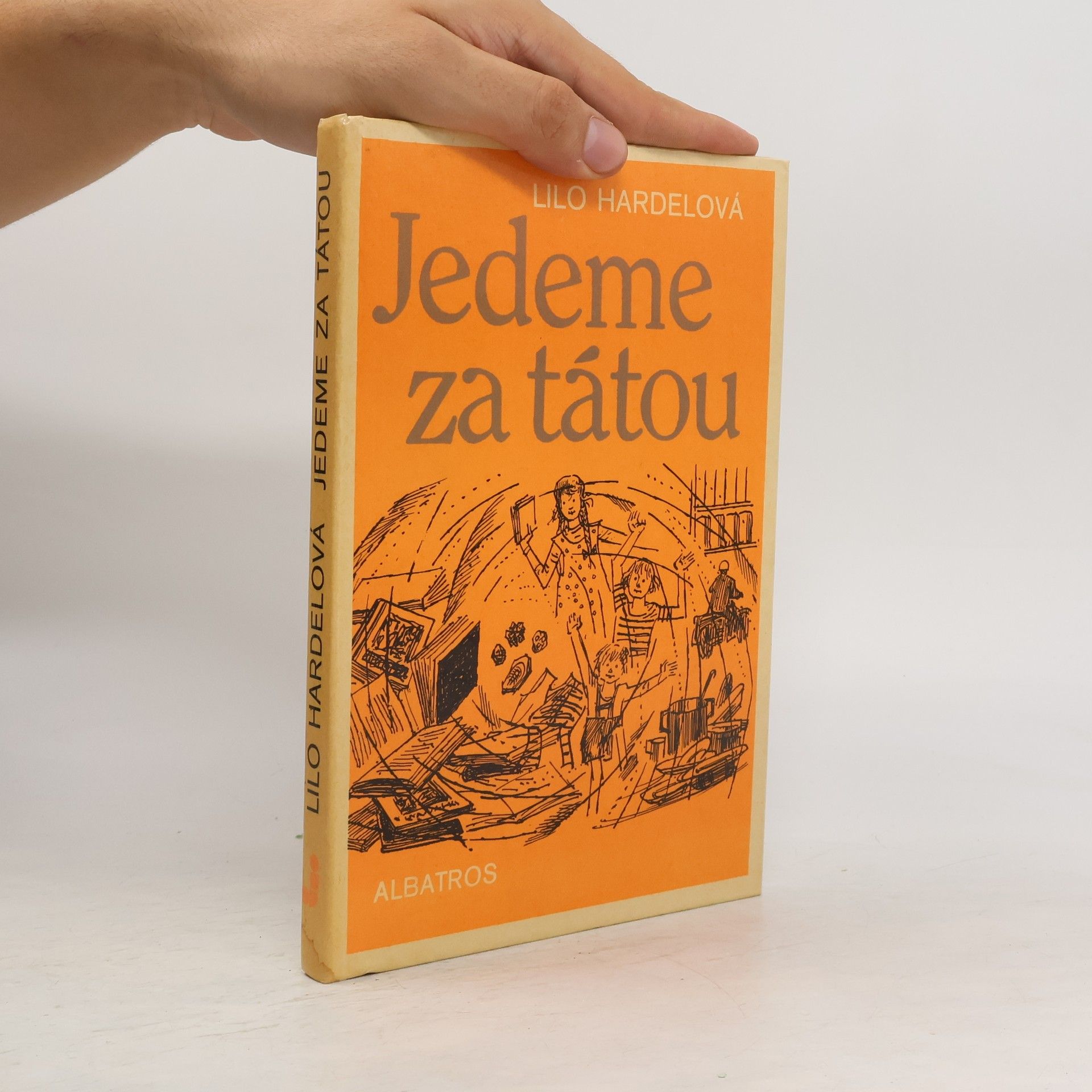 Lilo Hardel Jedeme za tátou