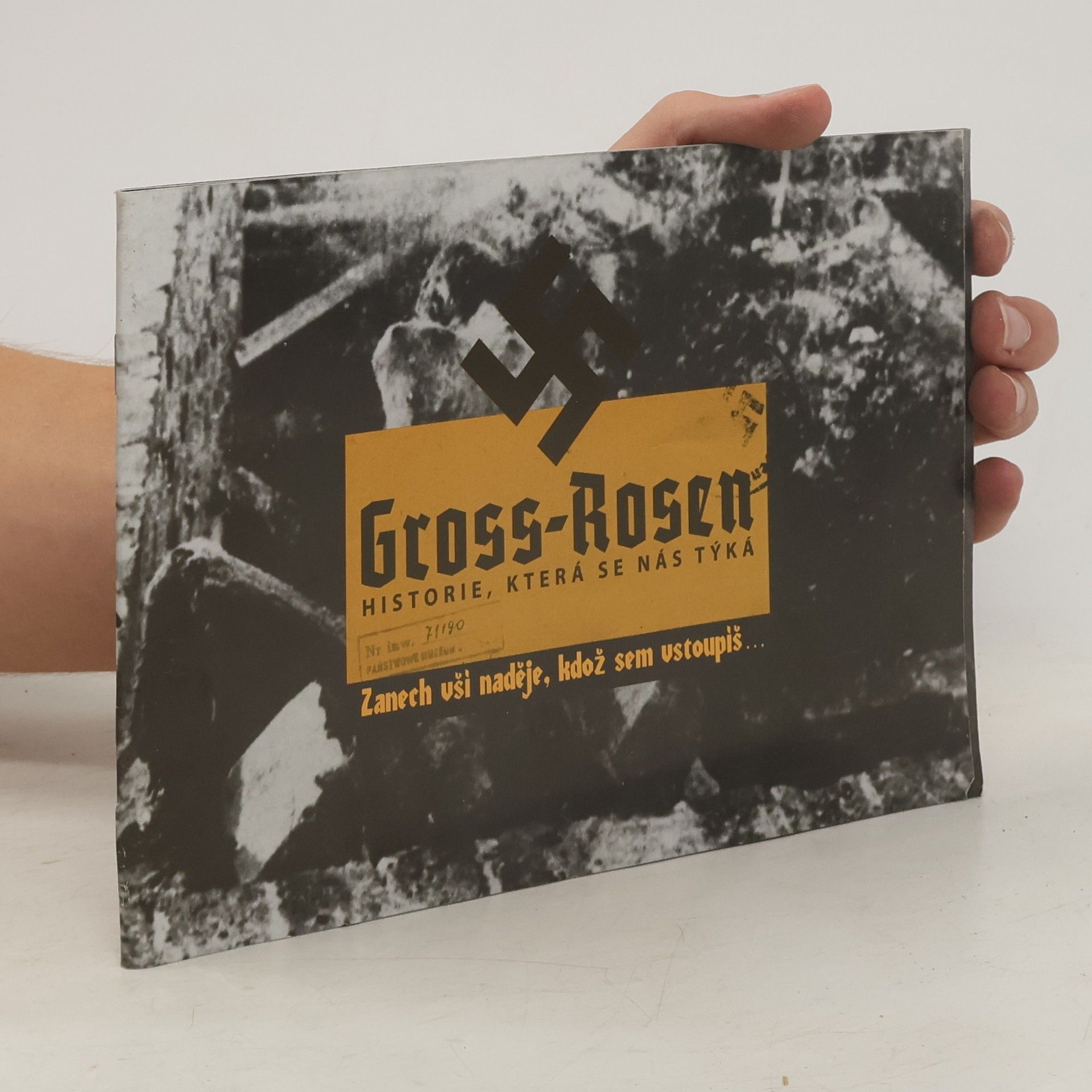 Václav Sádlo Gross-Rosen. Historie, která se nás týká