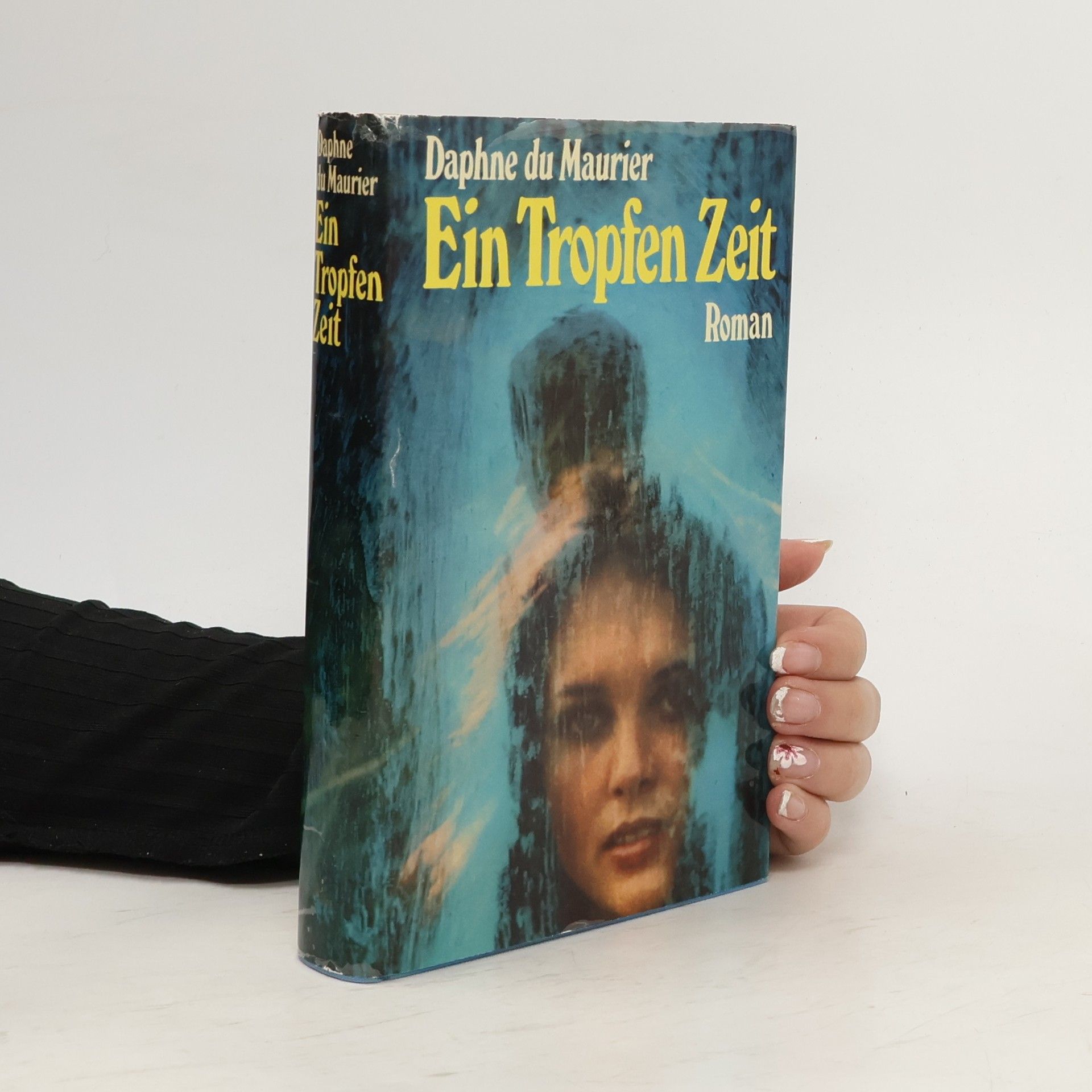 Daphne du Maurier Ein Tropfen Zeit