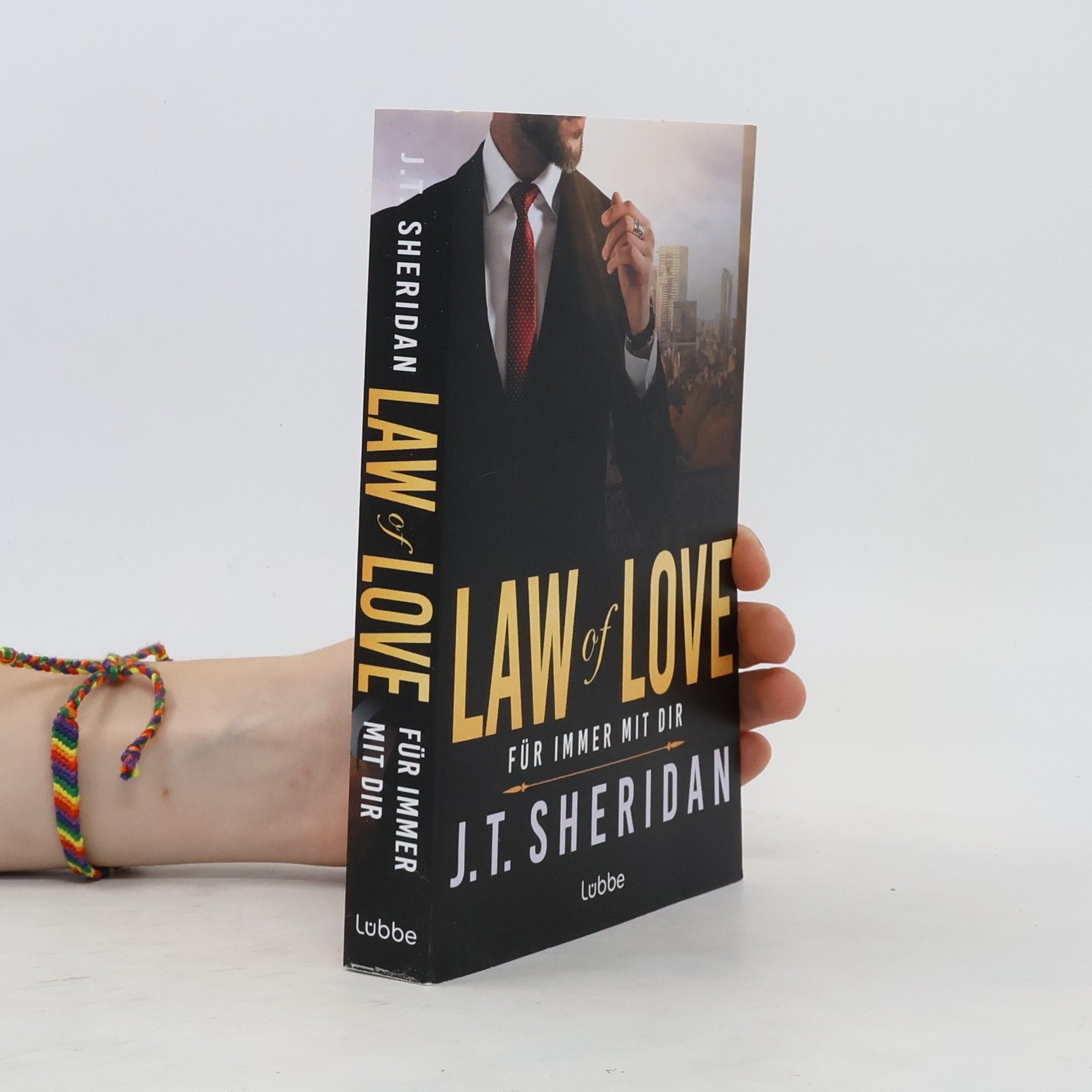 J. T. Sheridan Law of Love – Für immer mit dir