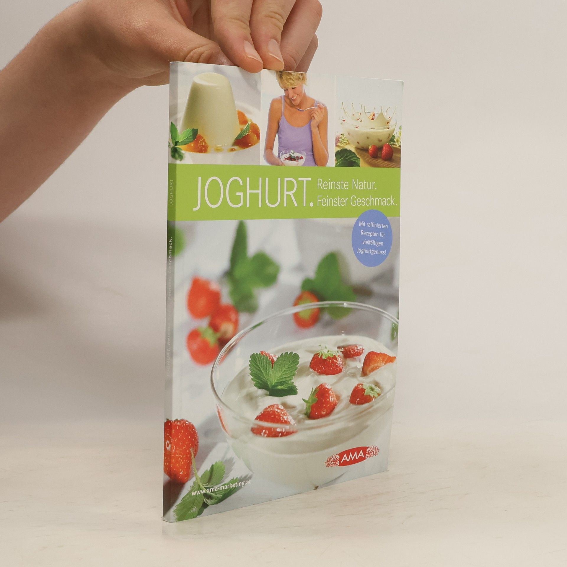 Collectif d'auteurs Joghurt. Reinste Natur. Feinster Gschmack