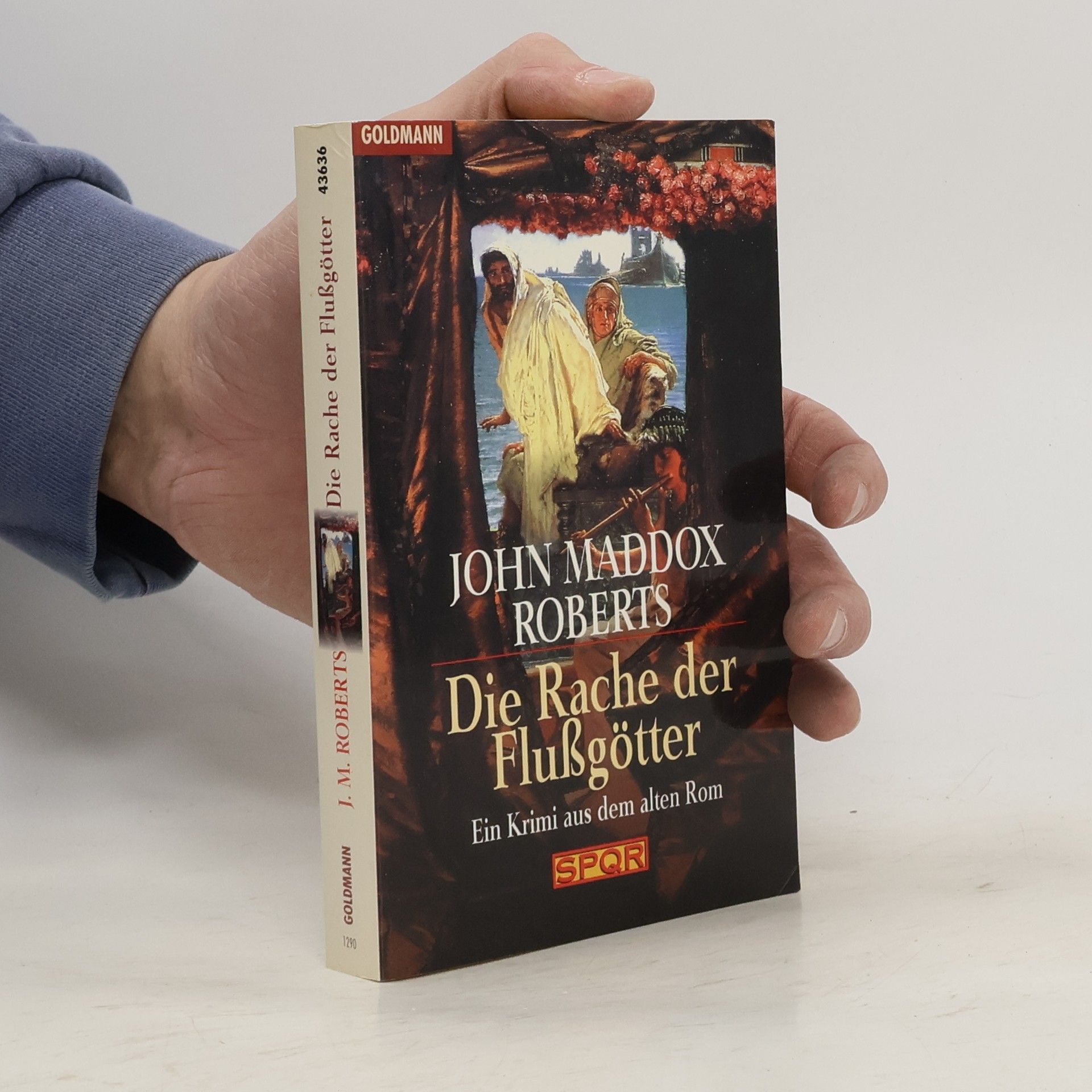 John Maddox Roberts Die Rache der Flußgötter