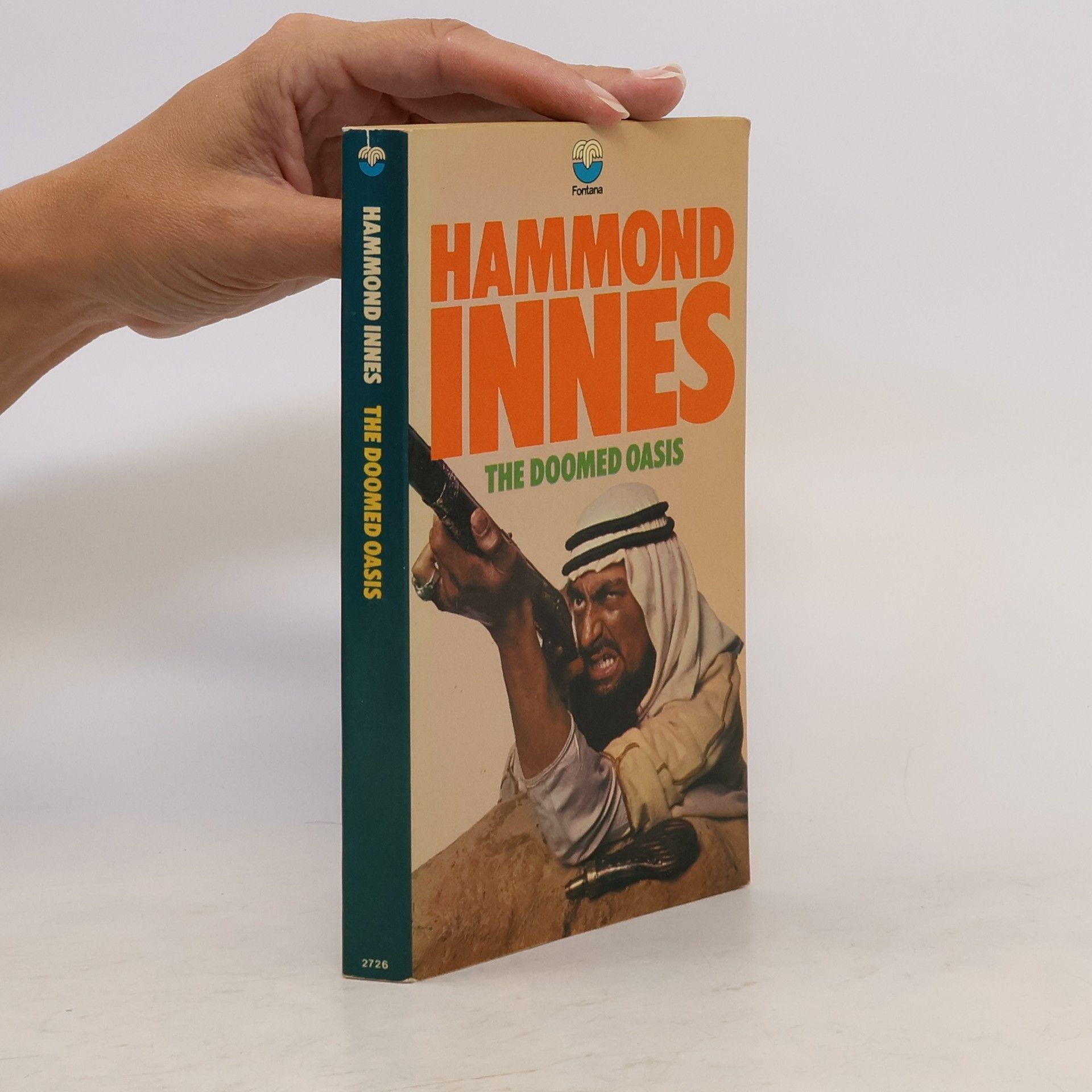 Hammond Innes The Doomed Oasis