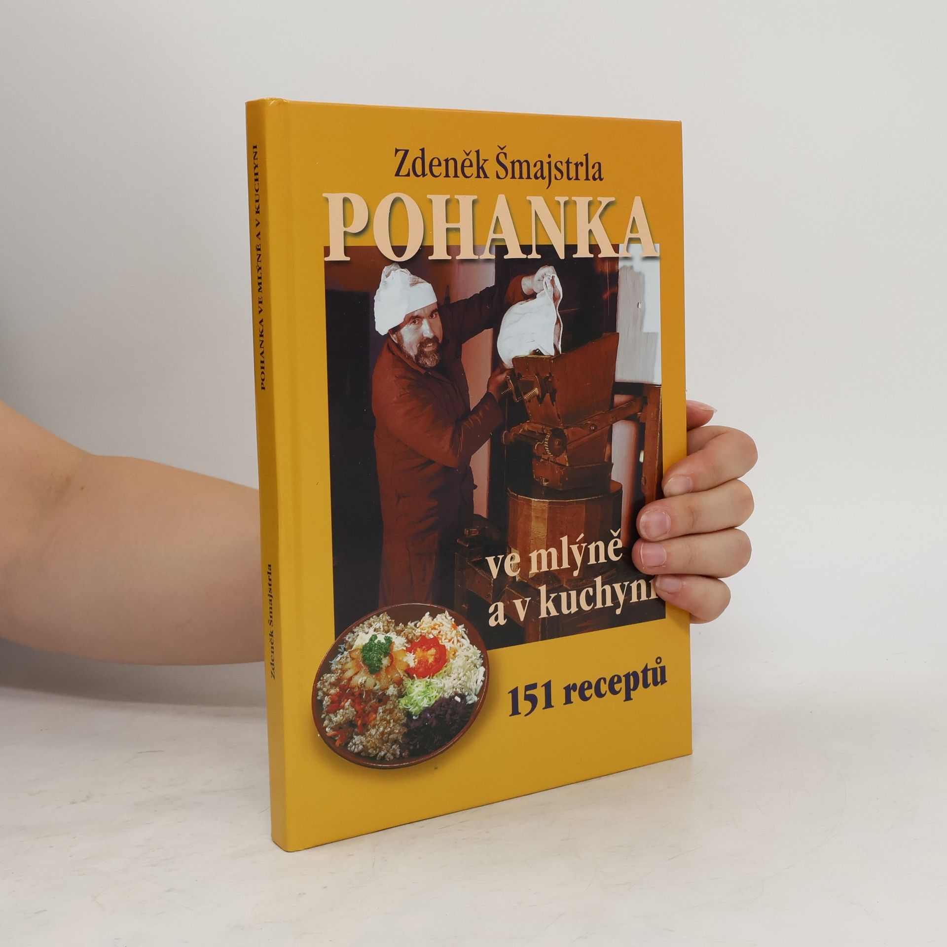 Zdeněk Šmajstrla Pohanka ve mlýně a v kuchyni