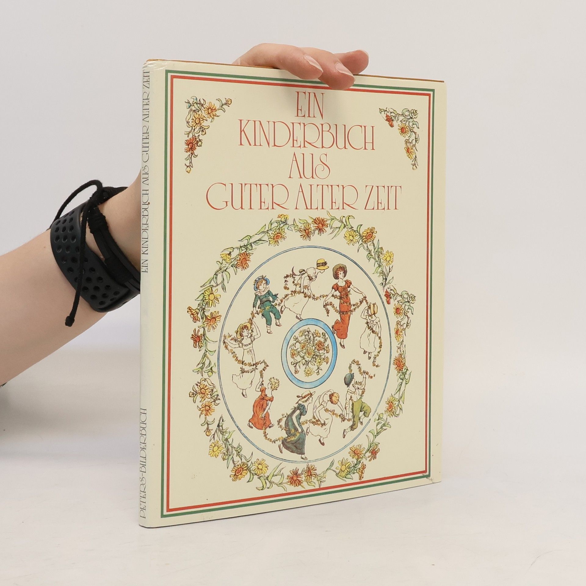 Ein Kinderbuch aus guter alter Zeit