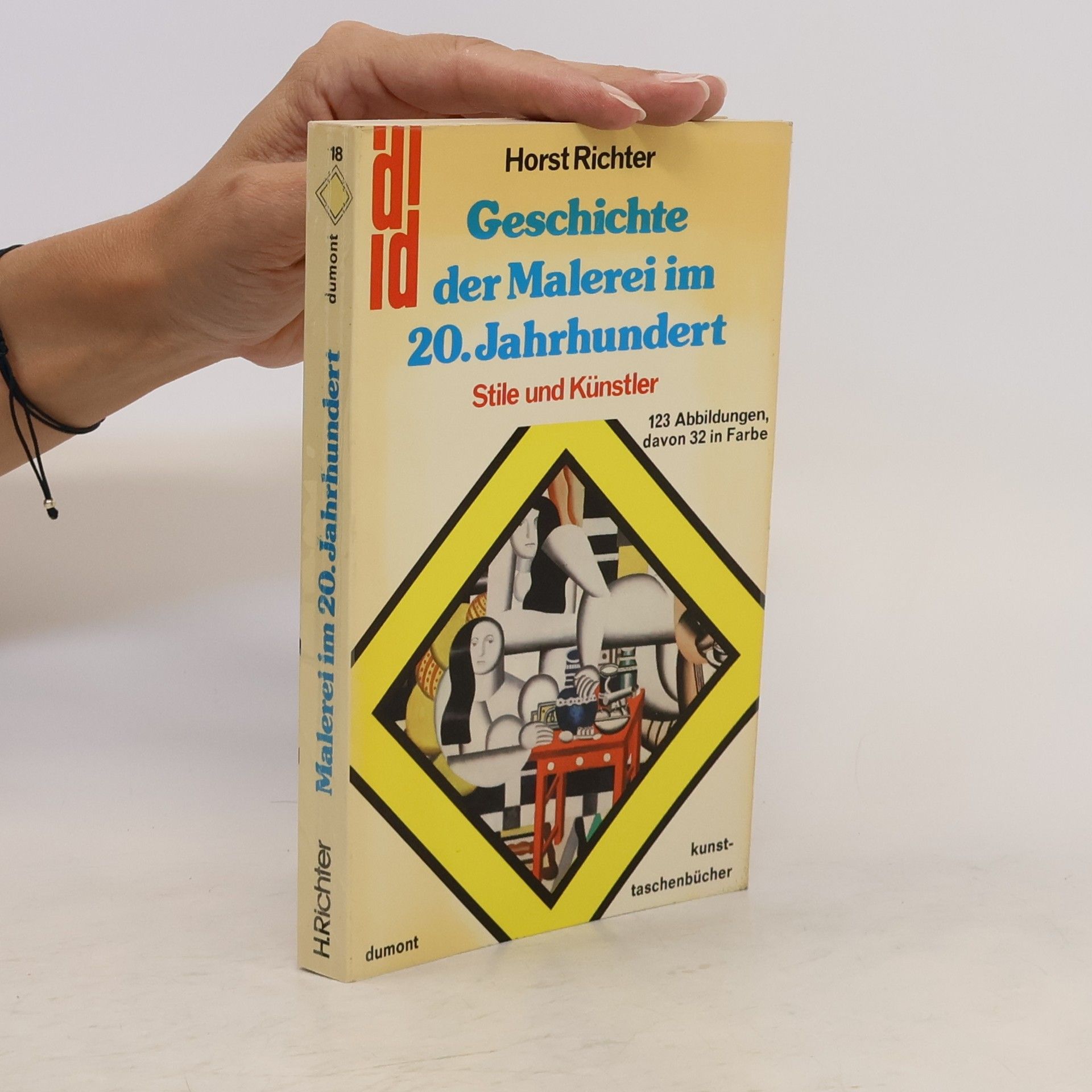 Horst Richter Geschichte der Malerei im 20. Jahrhundert : Stile und Künstler