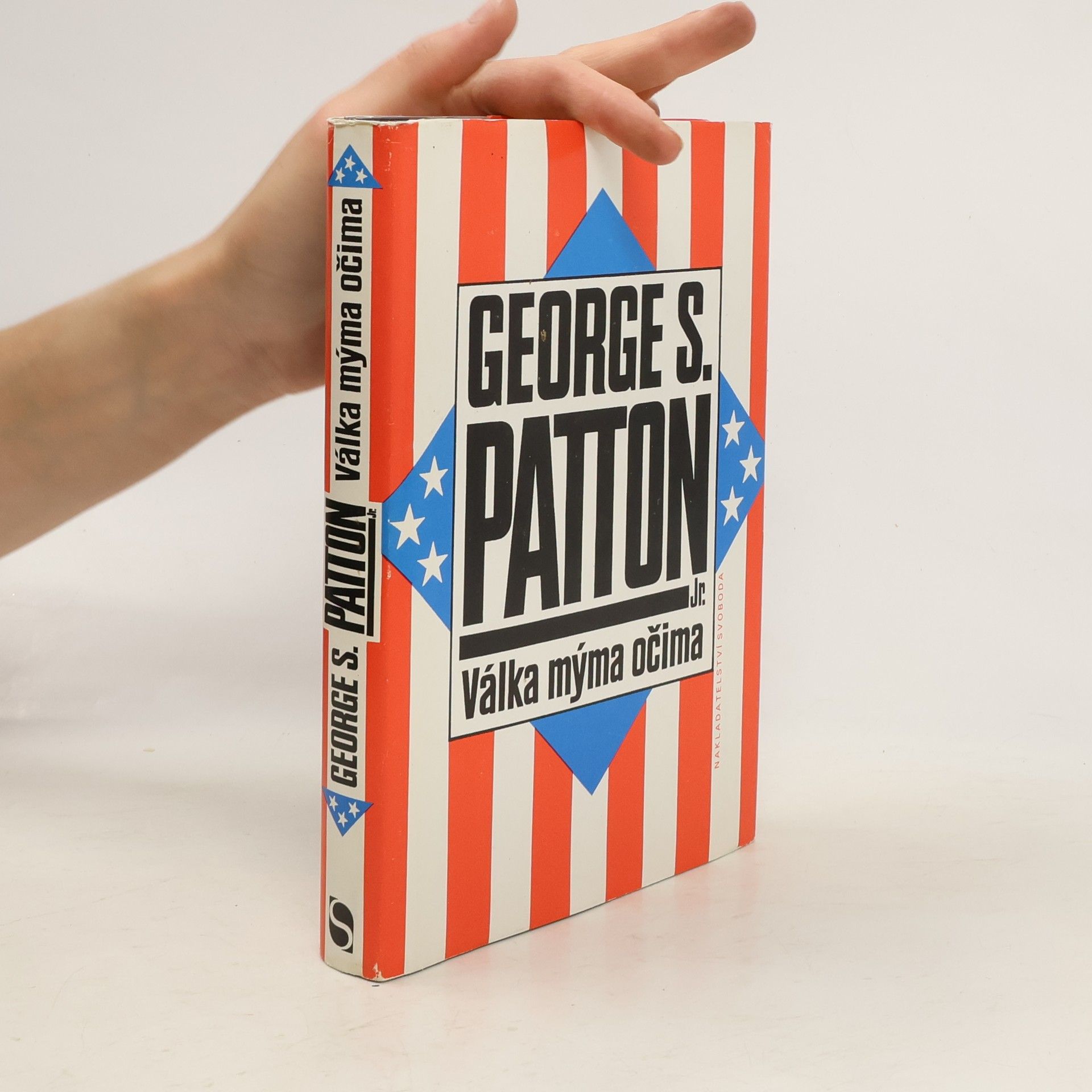 George Smith Patton Válka mýma očima