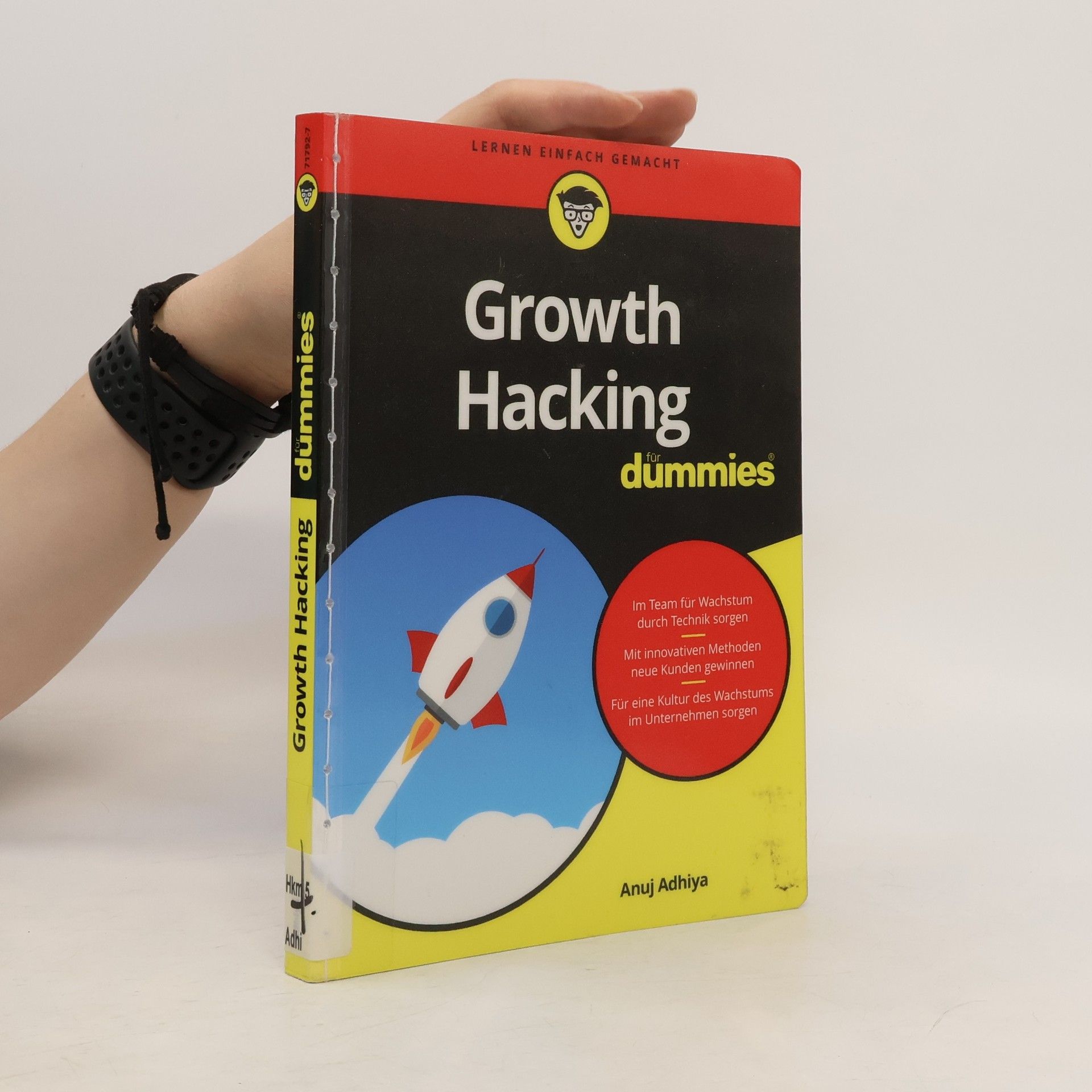 Anuj Adhiya Growth Hacking für Dummies