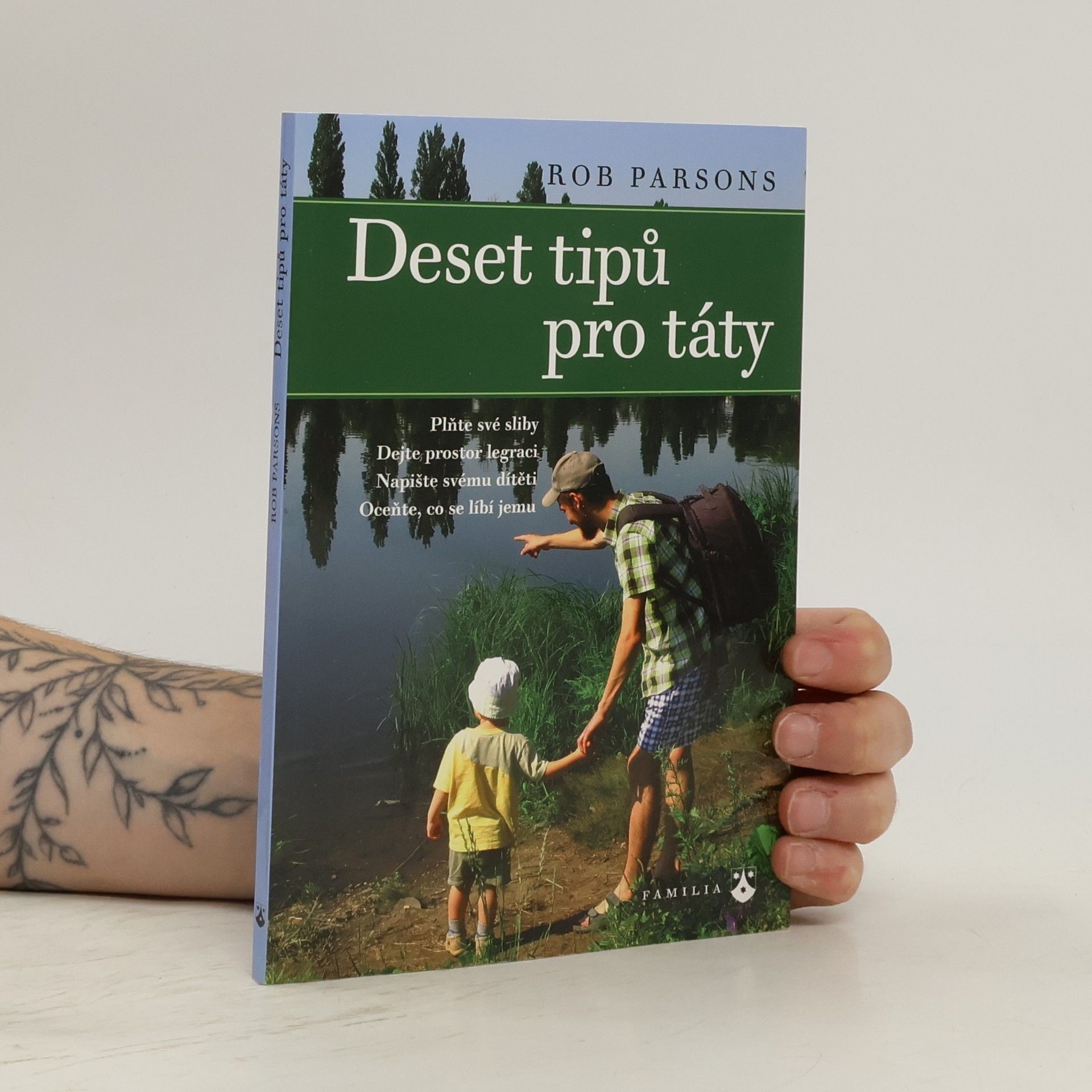 Rob Parsons Deset tipů pro táty