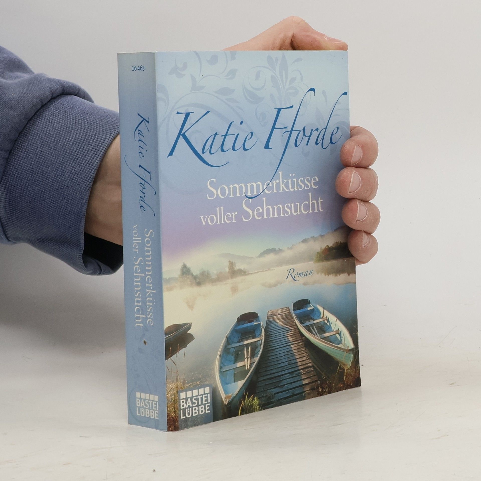 Katie Fforde Sommerküsse voller Sehnsucht