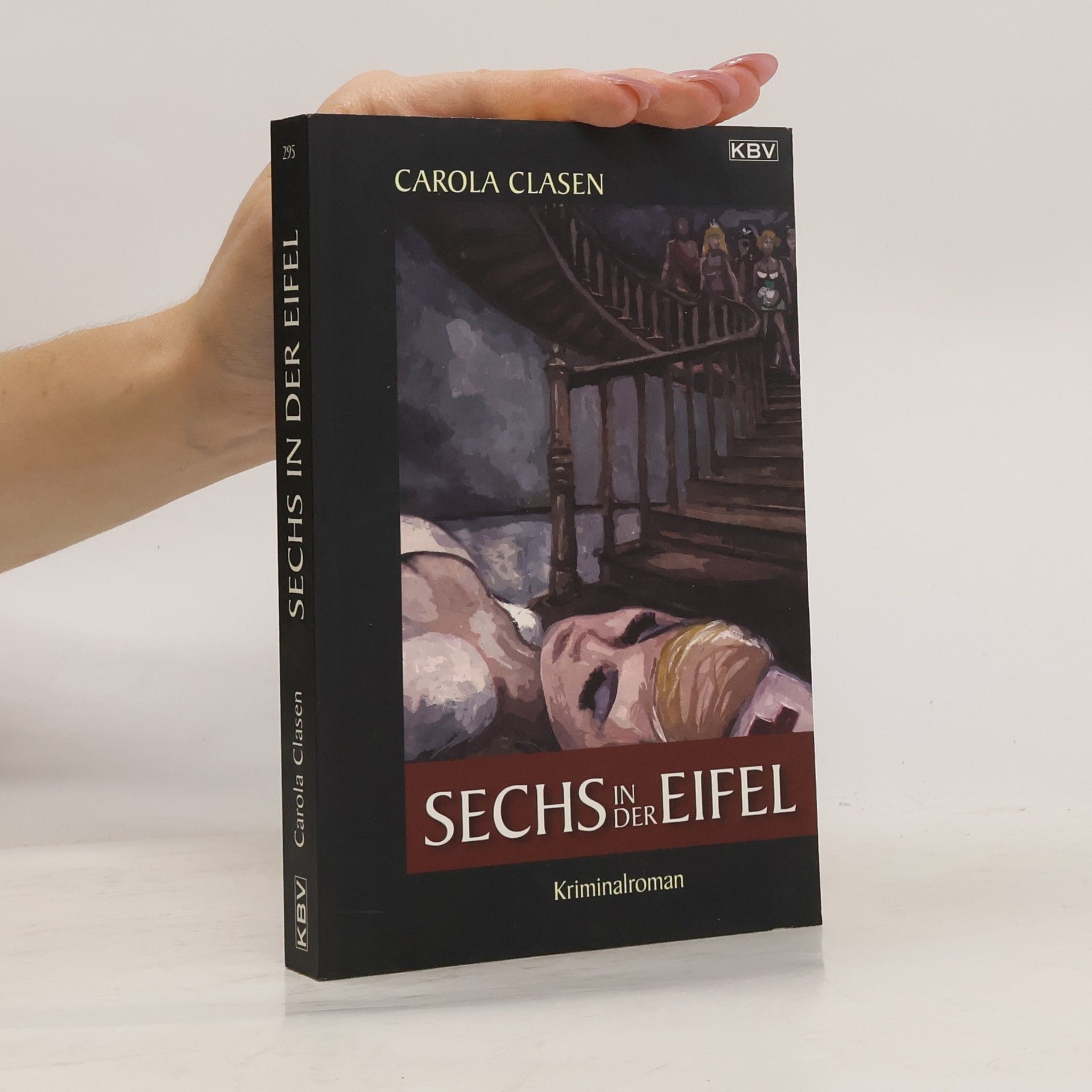 Carola Clasen Sechs in der Eifel