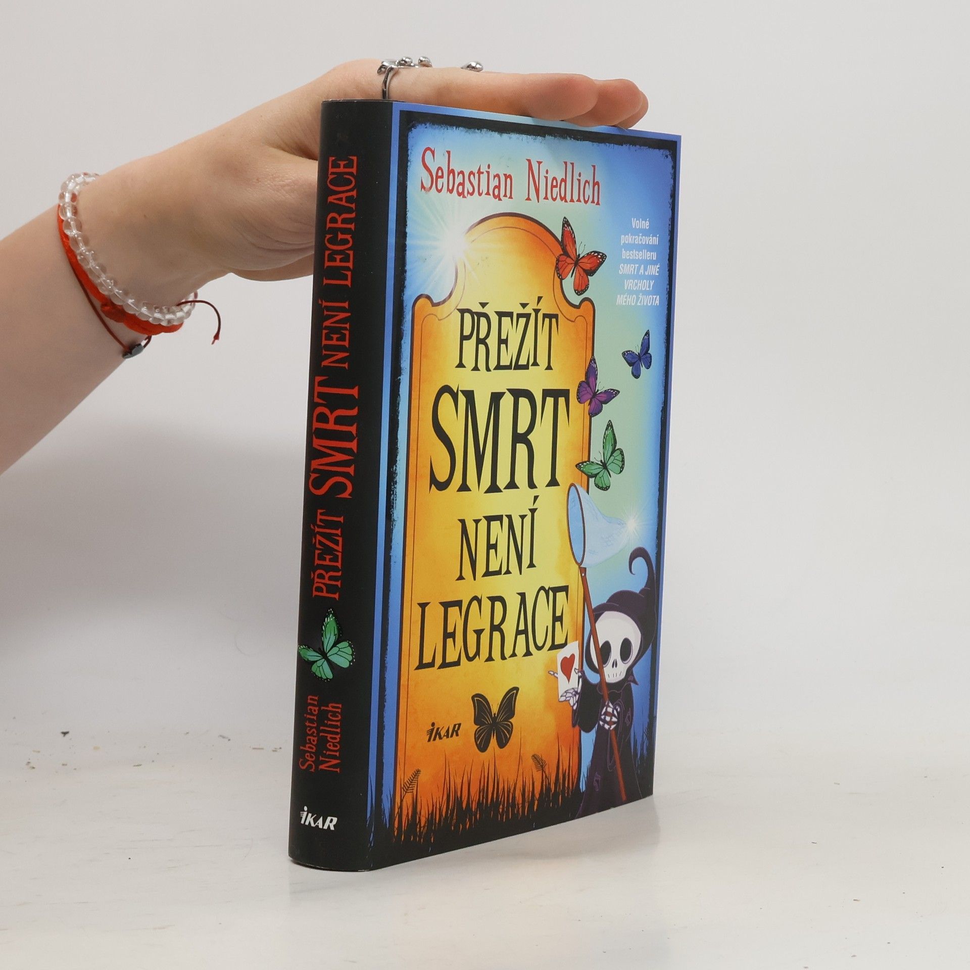 Sebastian Niedlich Přežít Smrt není legrace