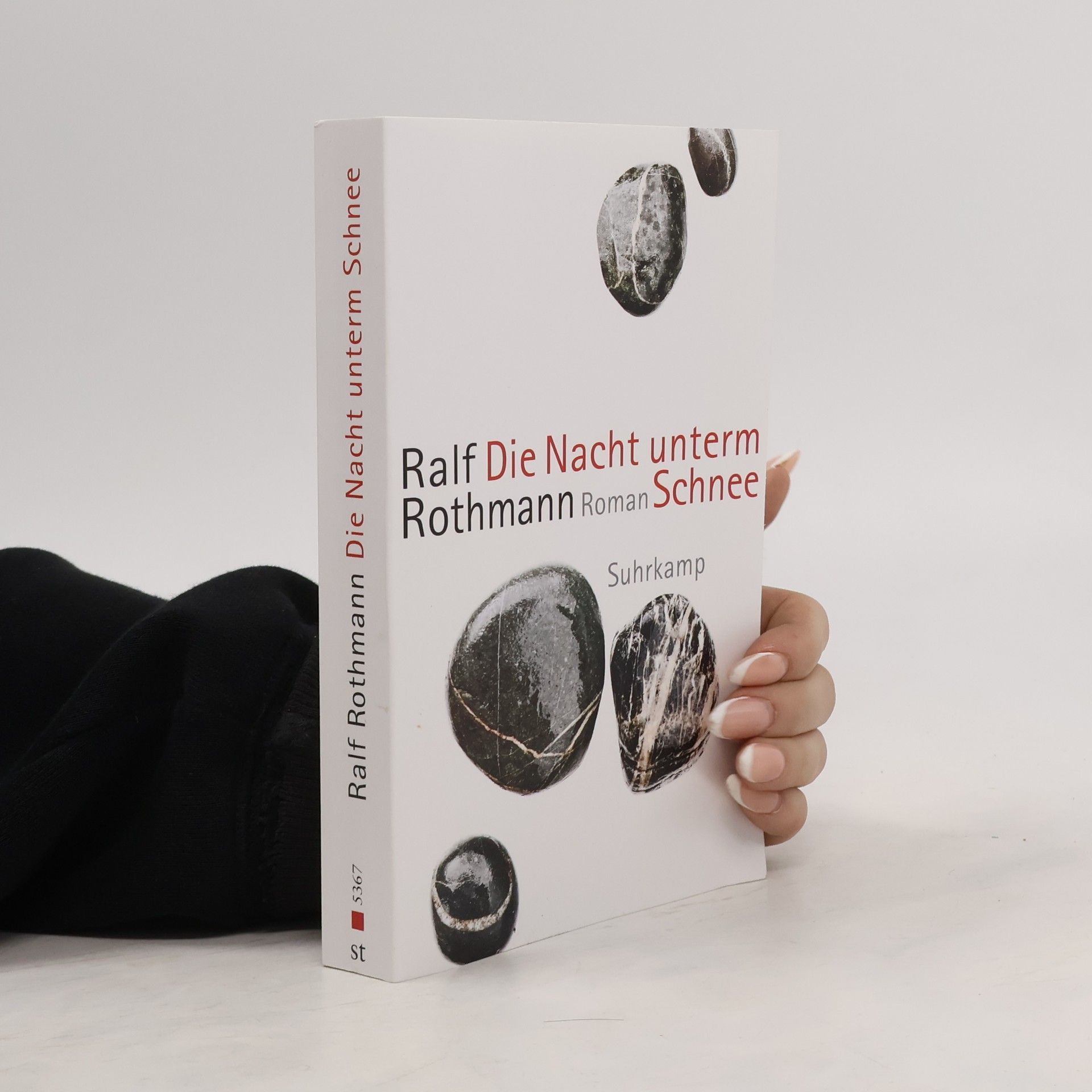 Ralf Rothmann Die Nacht unterm Schnee