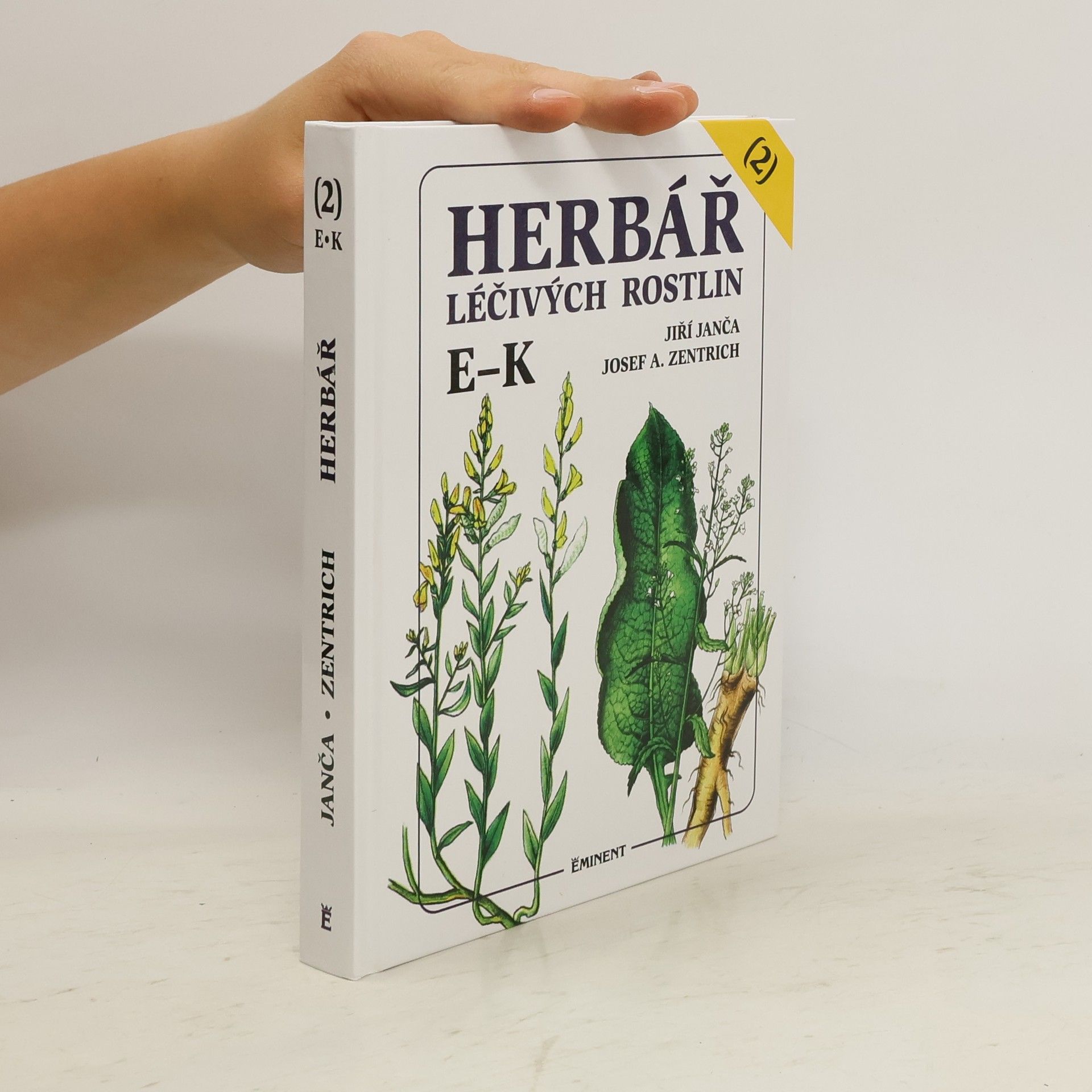 Jiří Janča Herbář léčivých rostlin. 2. díl, E-K