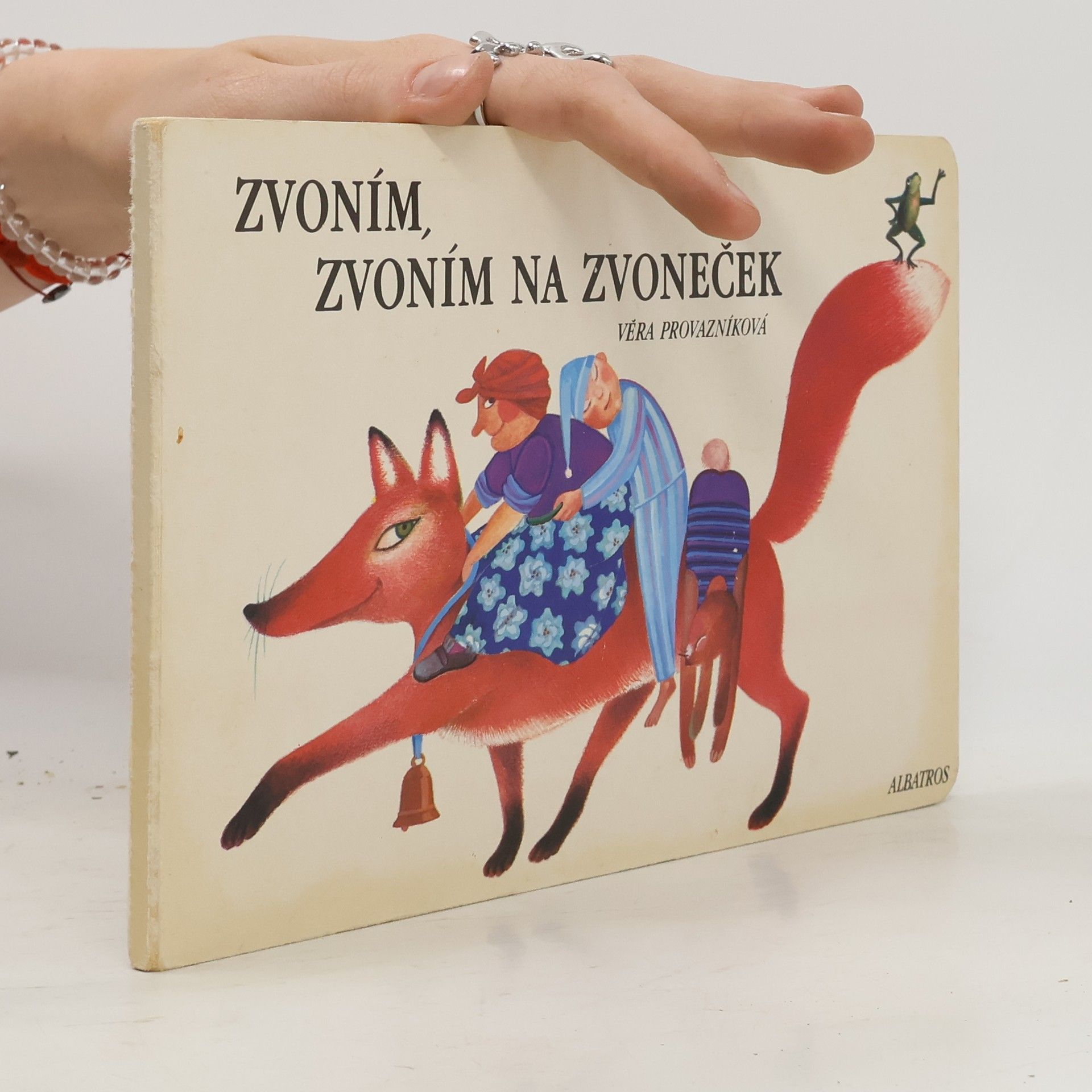 Věra Provazníková Zvoním, zvoním na zvoneček