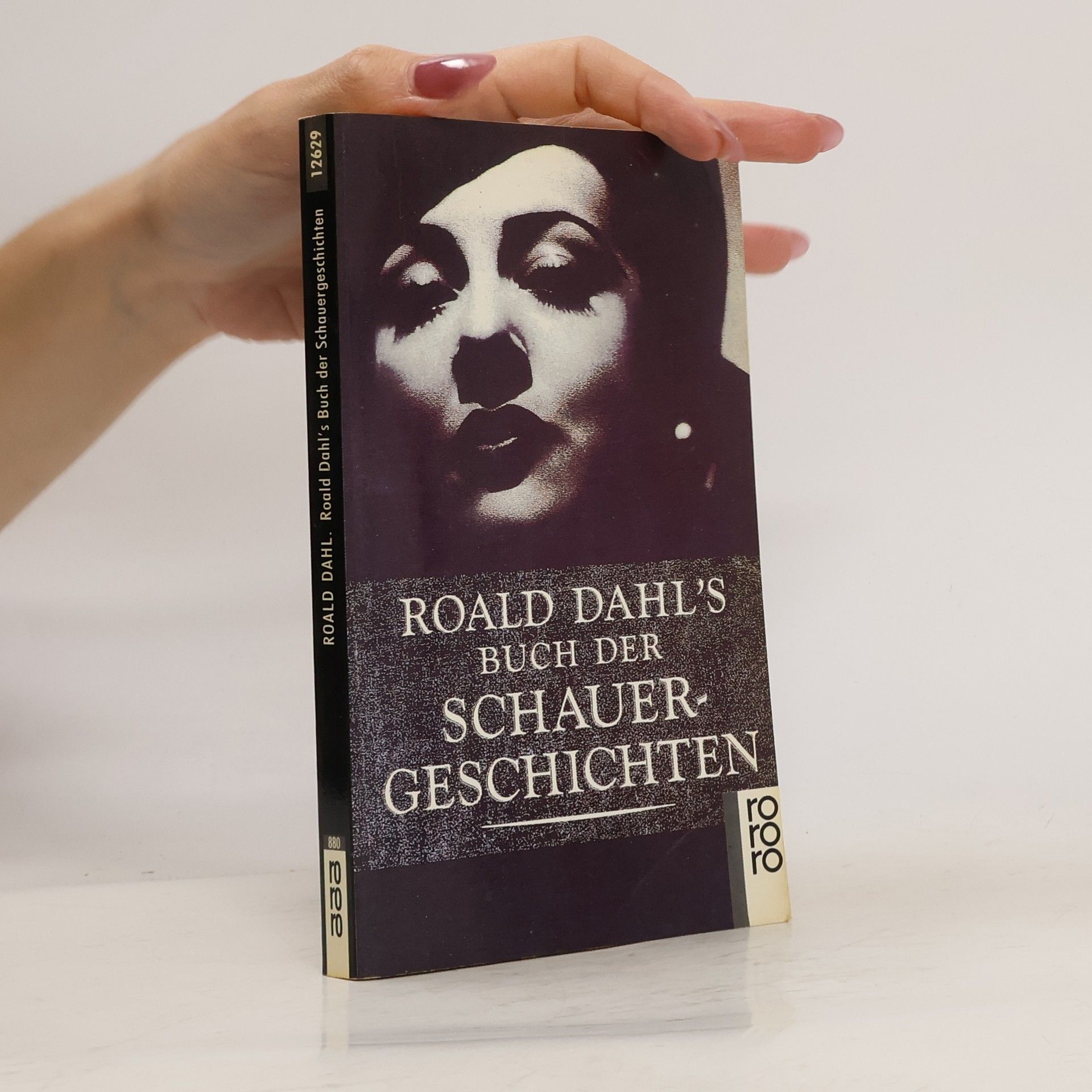 Roald Dahl Roald Dahl's Buch der Schauergeschichten