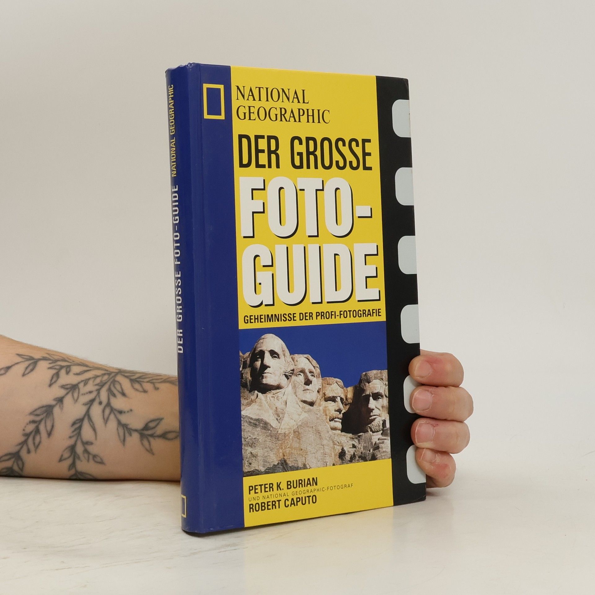 Robert Caputo Der grosse National Geographic Fotoguide