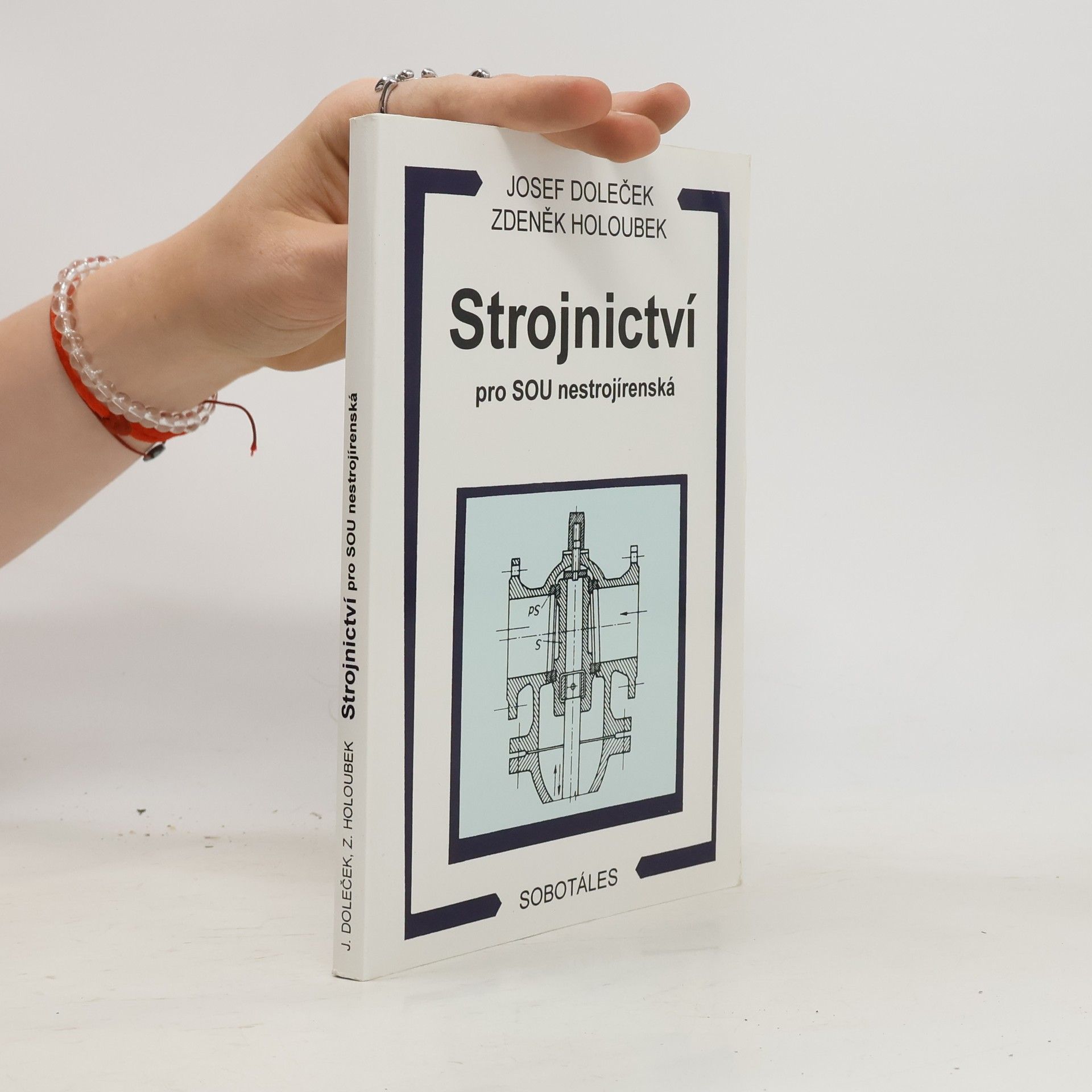 Zdeněk Holoubek Strojnictví pro SOU nestrojírenská