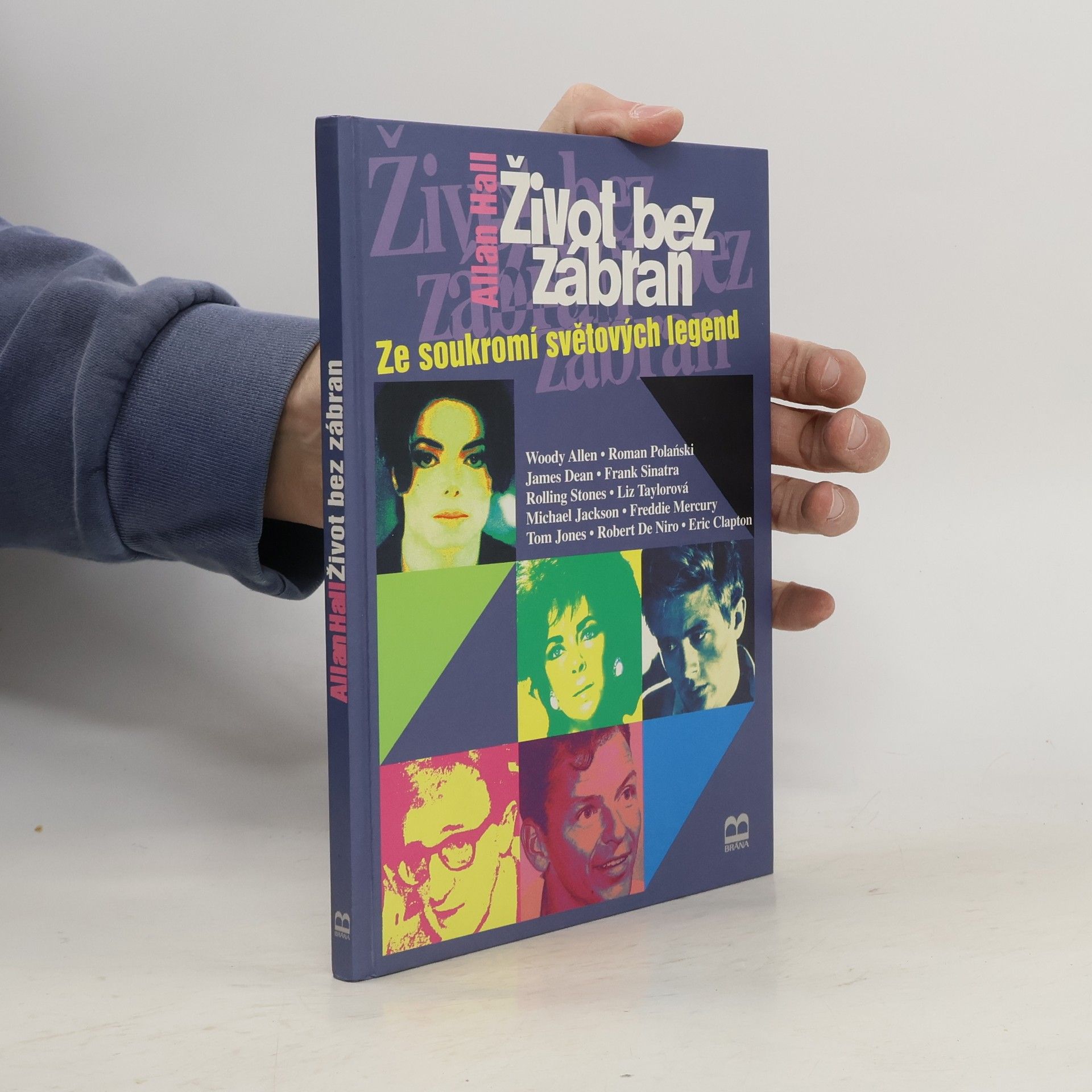 Allan Hall Život bez zábran