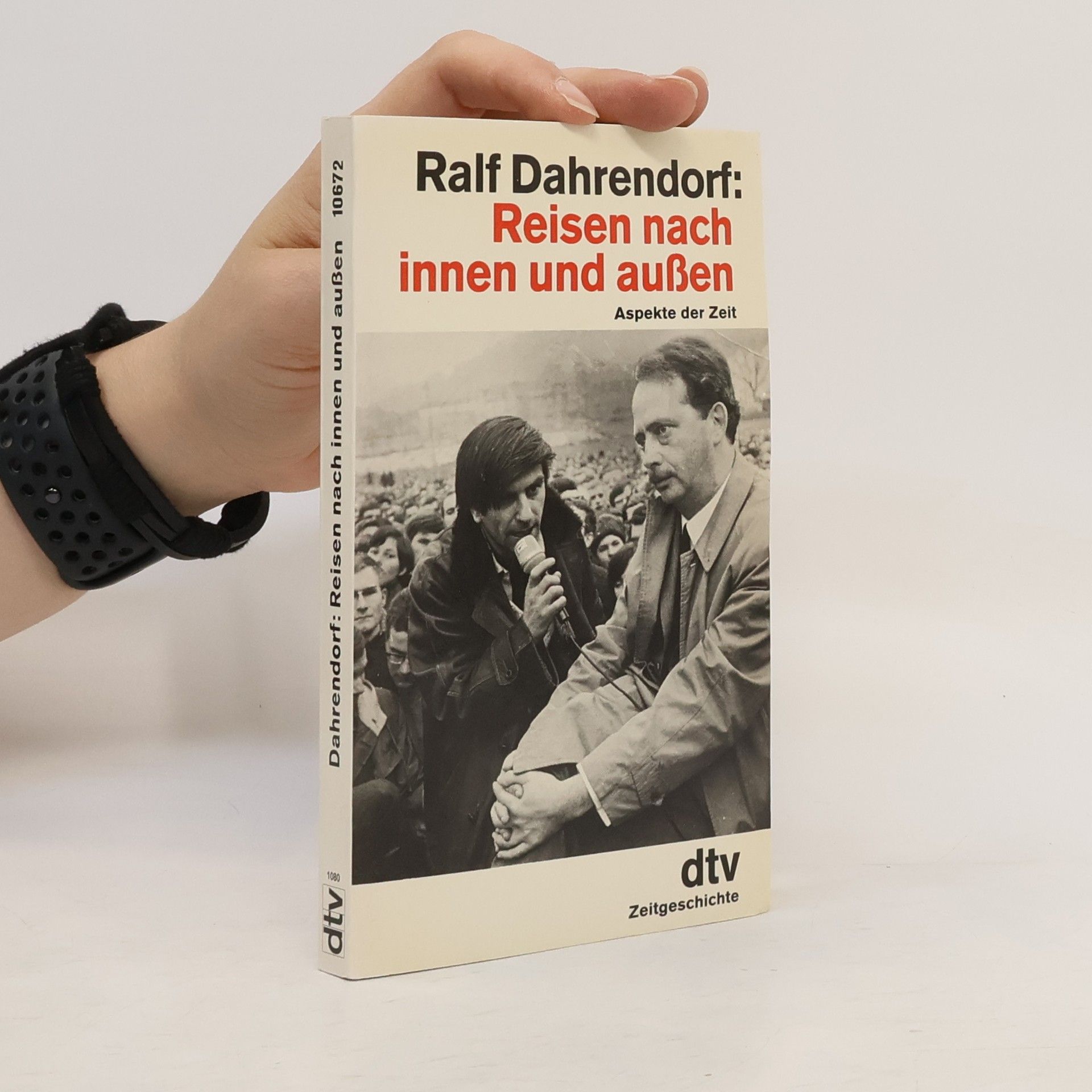 Ralf Dahrendorf Reisen nach innen und aussen
