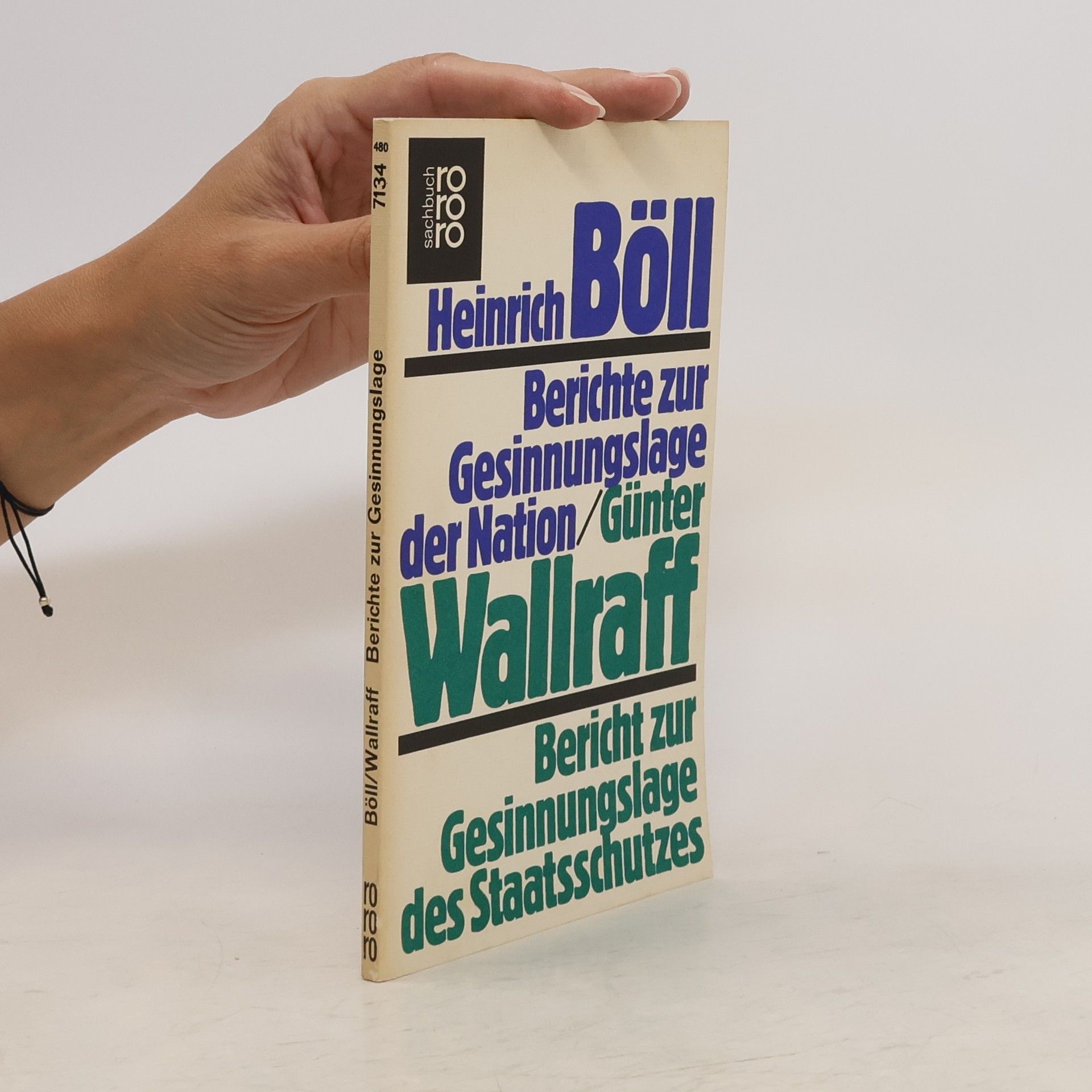 Heinrich Böll Berichte zur Gesinnungslage der Nation