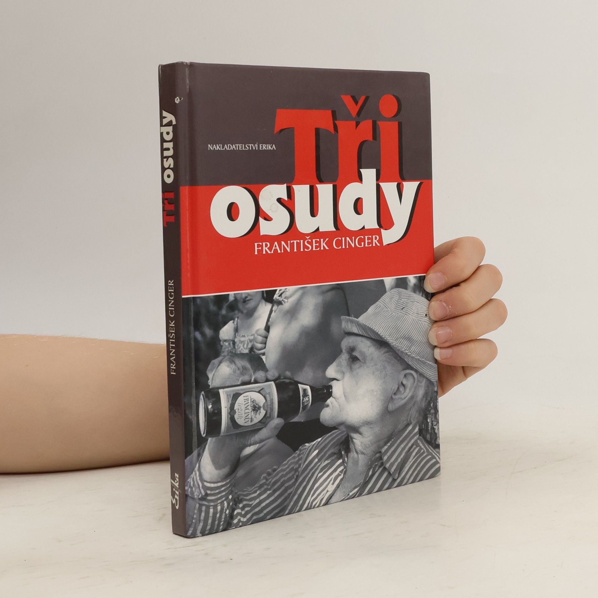 František Cinger Tři osudy