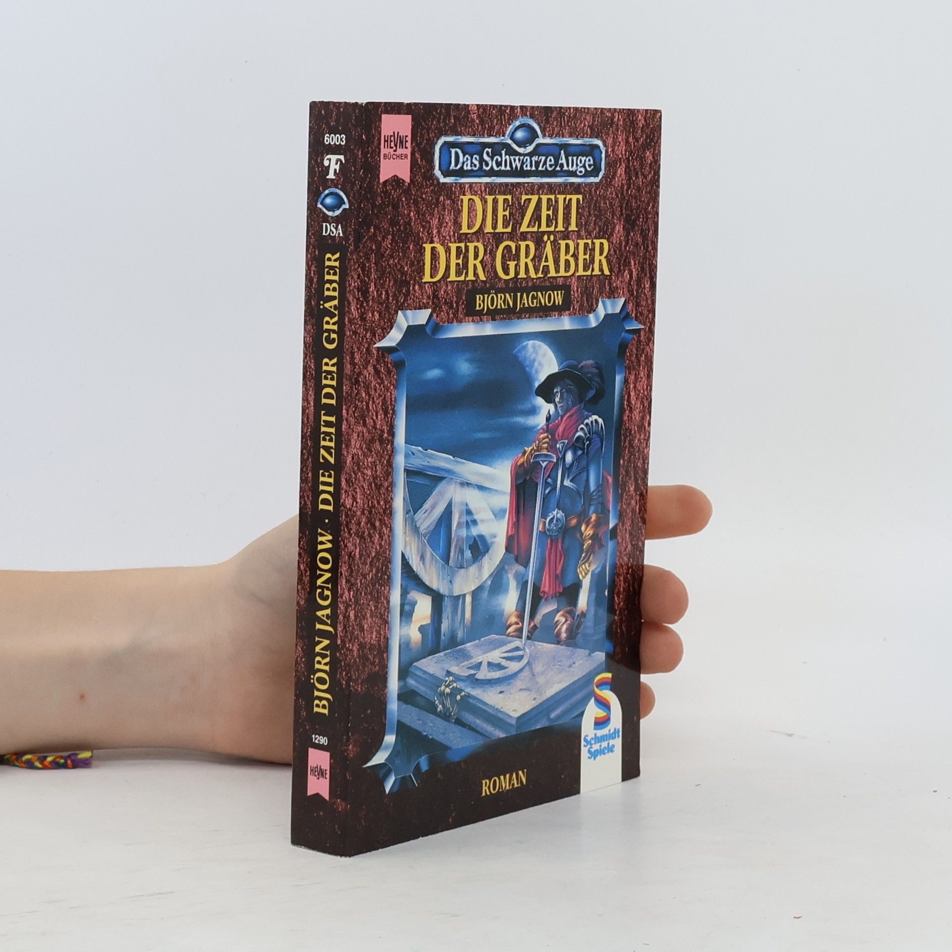Bjørn Jagnow Die Zeit der Gräber. Roman aus der aventurischen Spielewelt. Hrsg. v. Ulrich Kiesow
