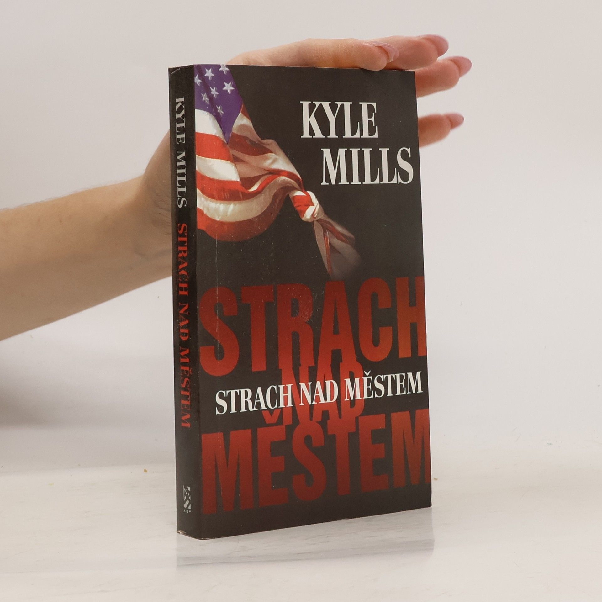 Kyle Mills Strach nad městem