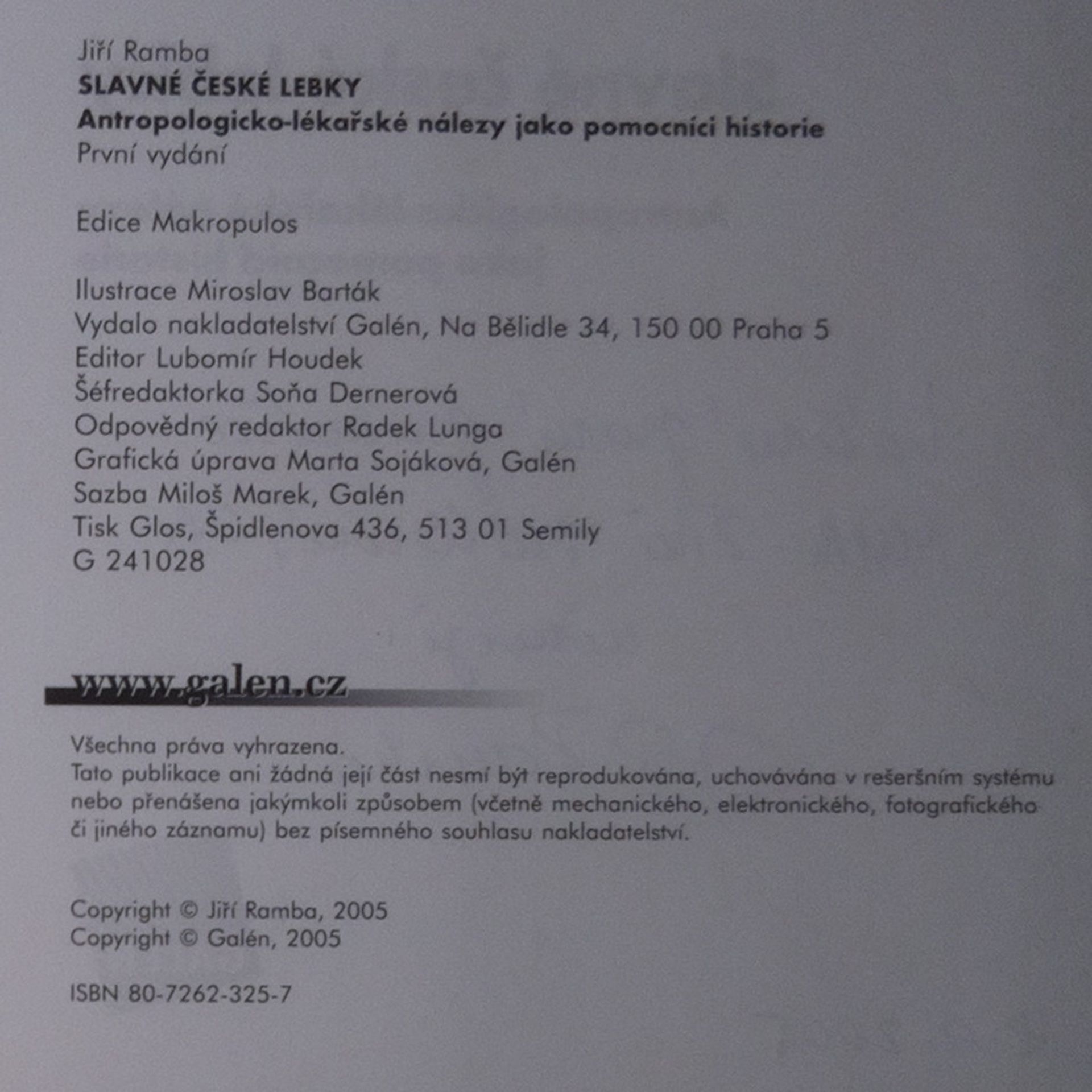 Jiří Ramba Slavné české lebky . Antropologicko-lékařské nálezy jako pomocníci historie