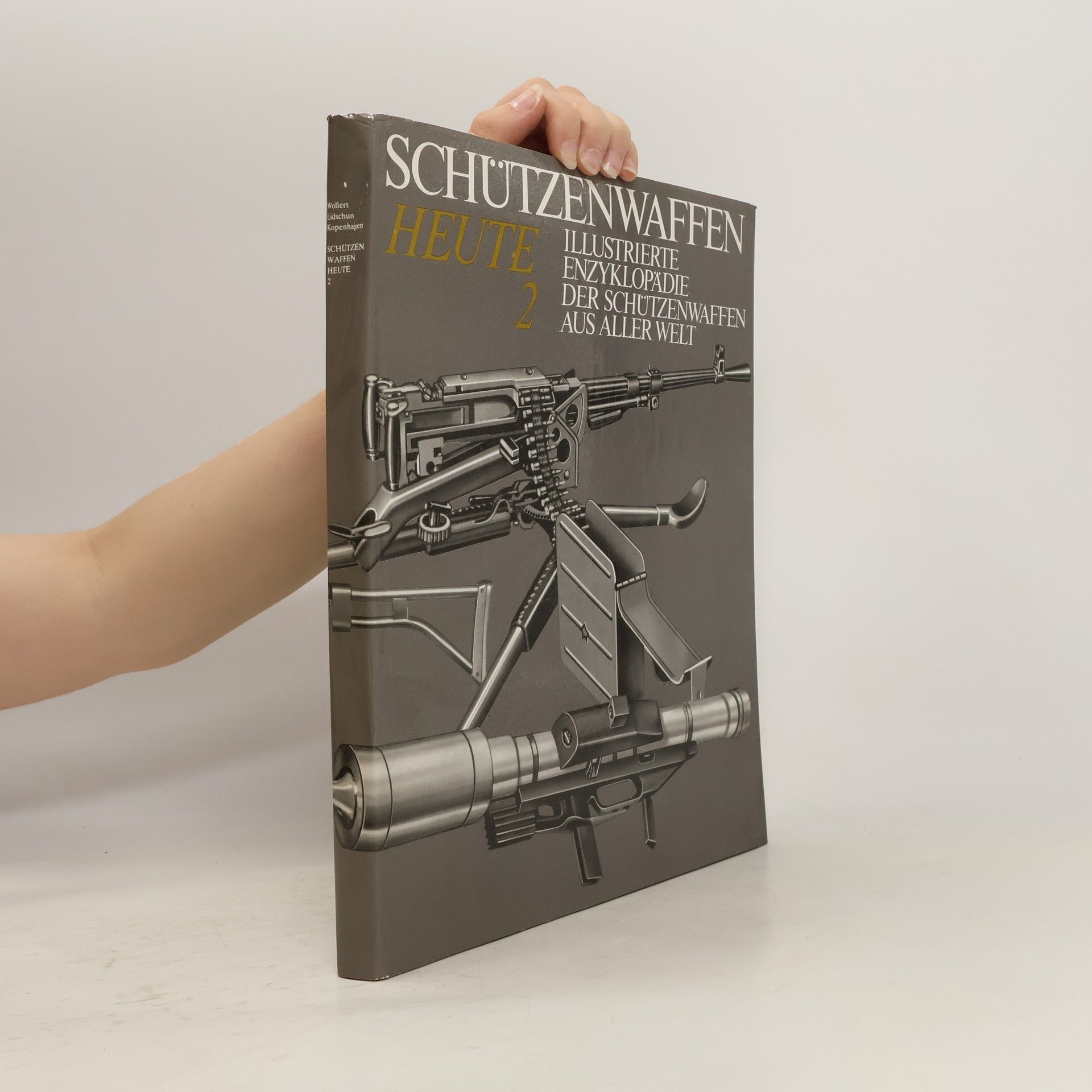 Collectif d'auteurs Illustrierte Enzyklopädie der Schützenwaffen aus aller Welt 2