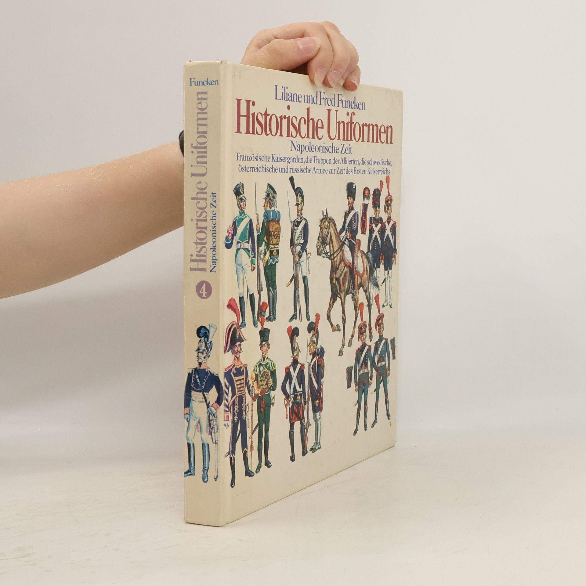 Liliane Funcken Historische Uniformen