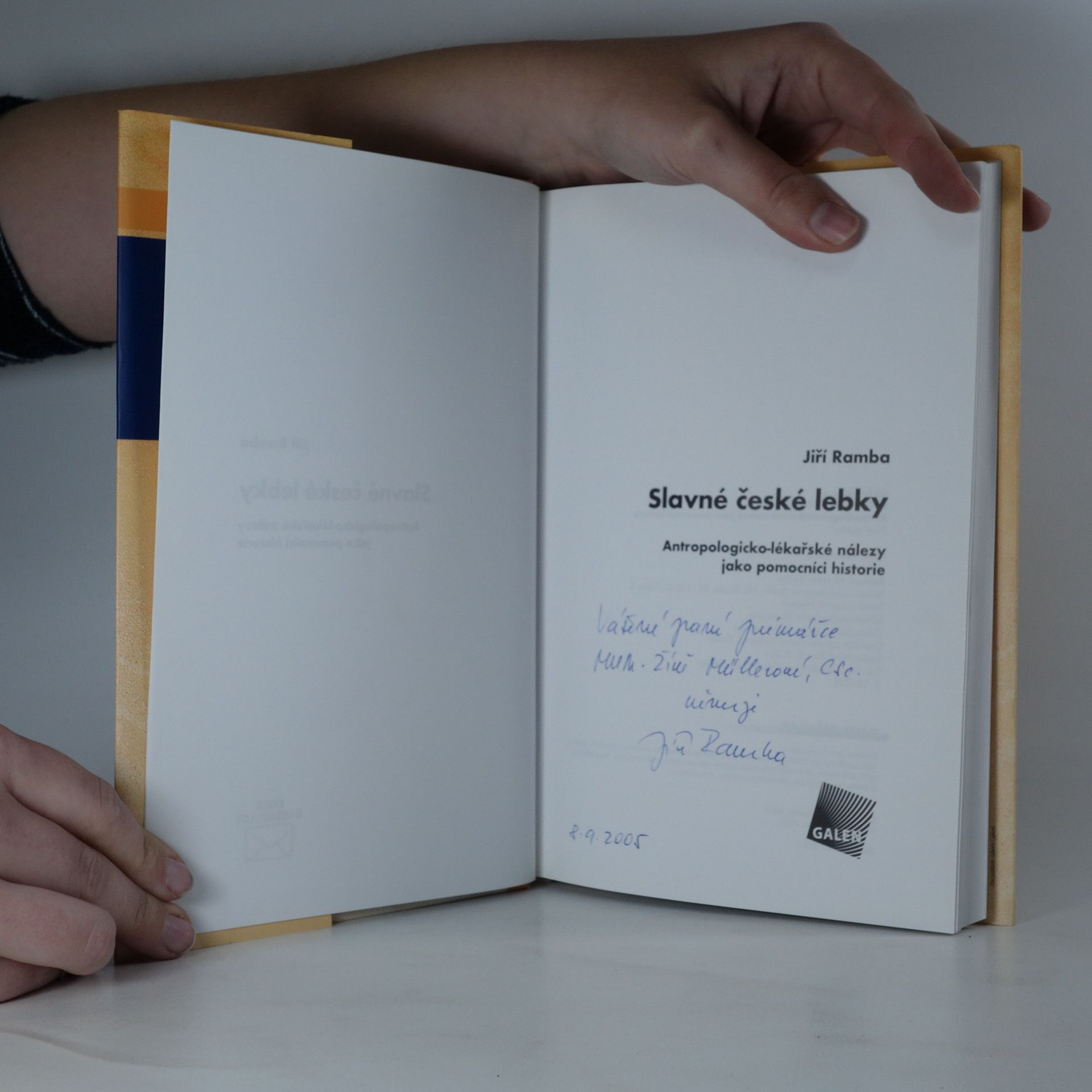 Jiří Ramba Slavné české lebky . Antropologicko-lékařské nálezy jako pomocníci historie