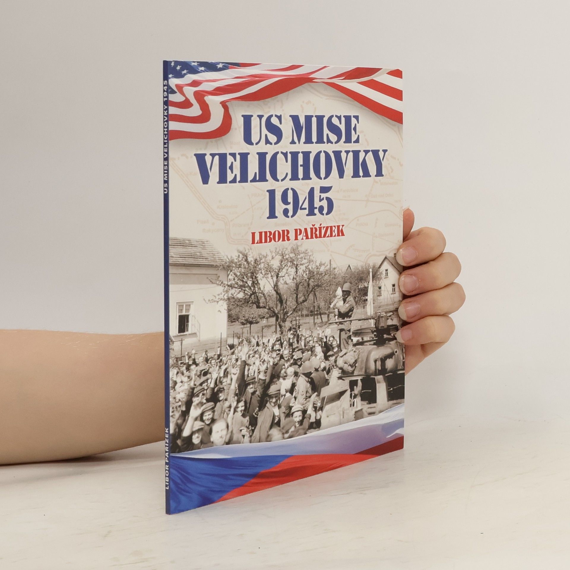 Libor Pařízek US Mise Velichovky 1945