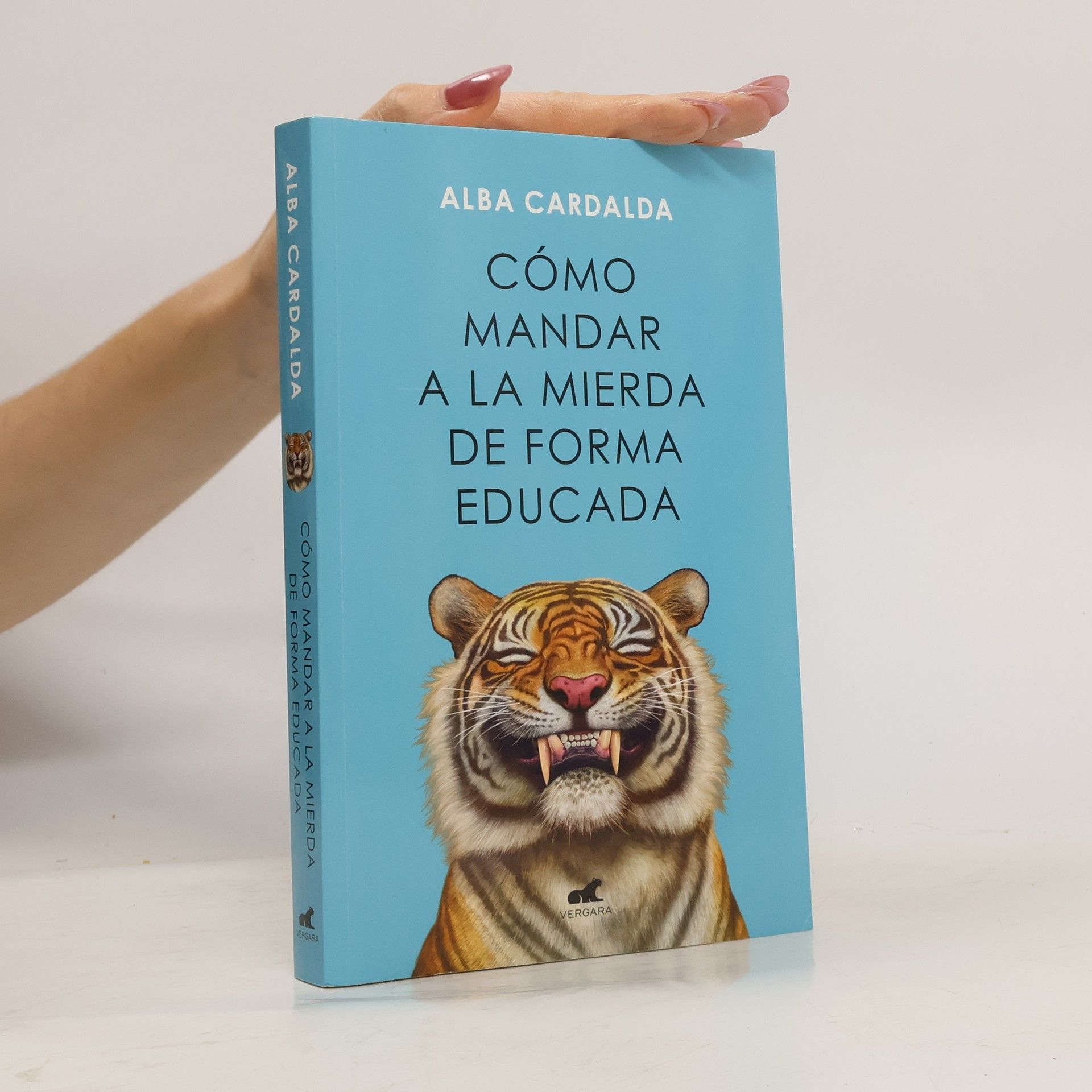 Alba Cardalda Cómo mandar a la mierda de forma educada