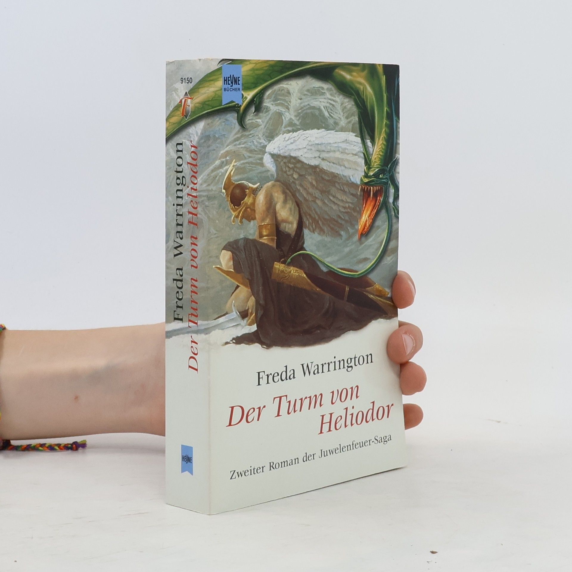 Freda Warrington Der Turm von Heliodor. . 2. Roman der Juwelenfeuer- Saga.