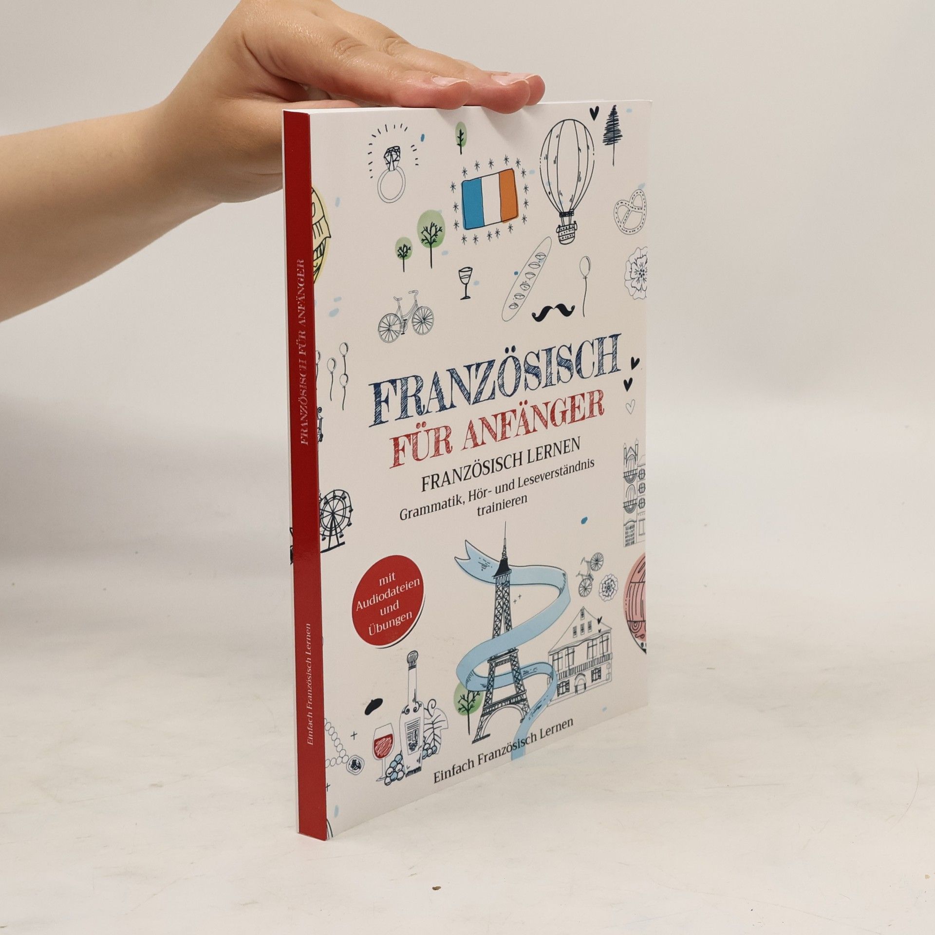 Collectif d'auteurs Französisch für Anfänger