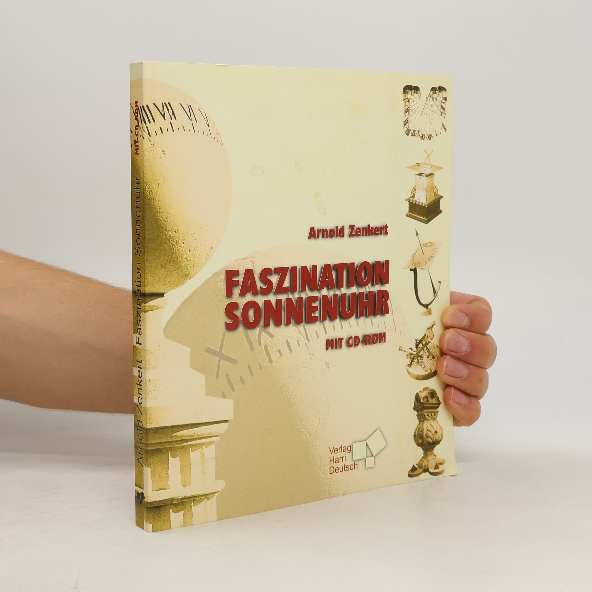 Arnold Zenkert Faszination Sonnenuhr