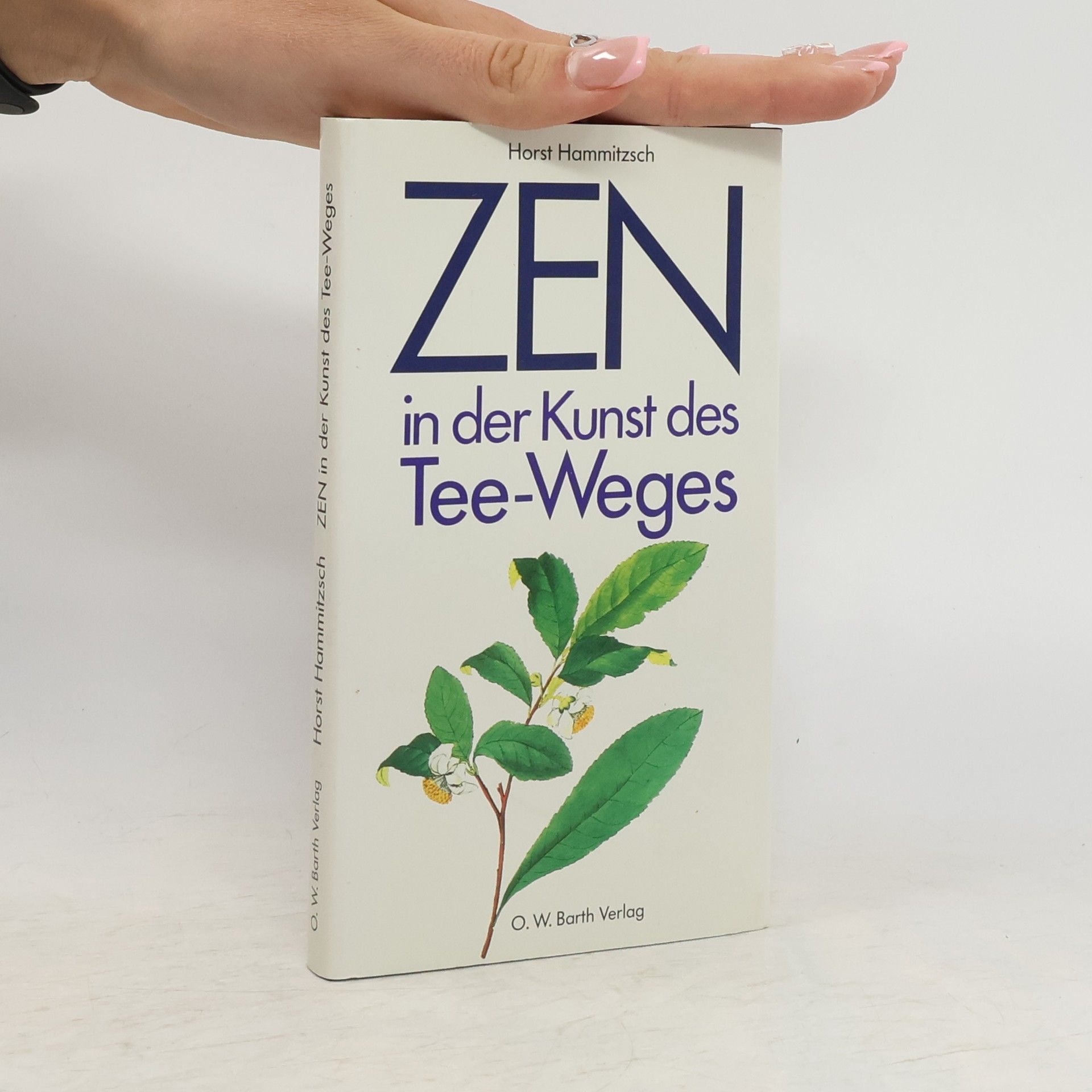 Horst Hammitzsch Zen in der Kunst der Tee-Zeremonie