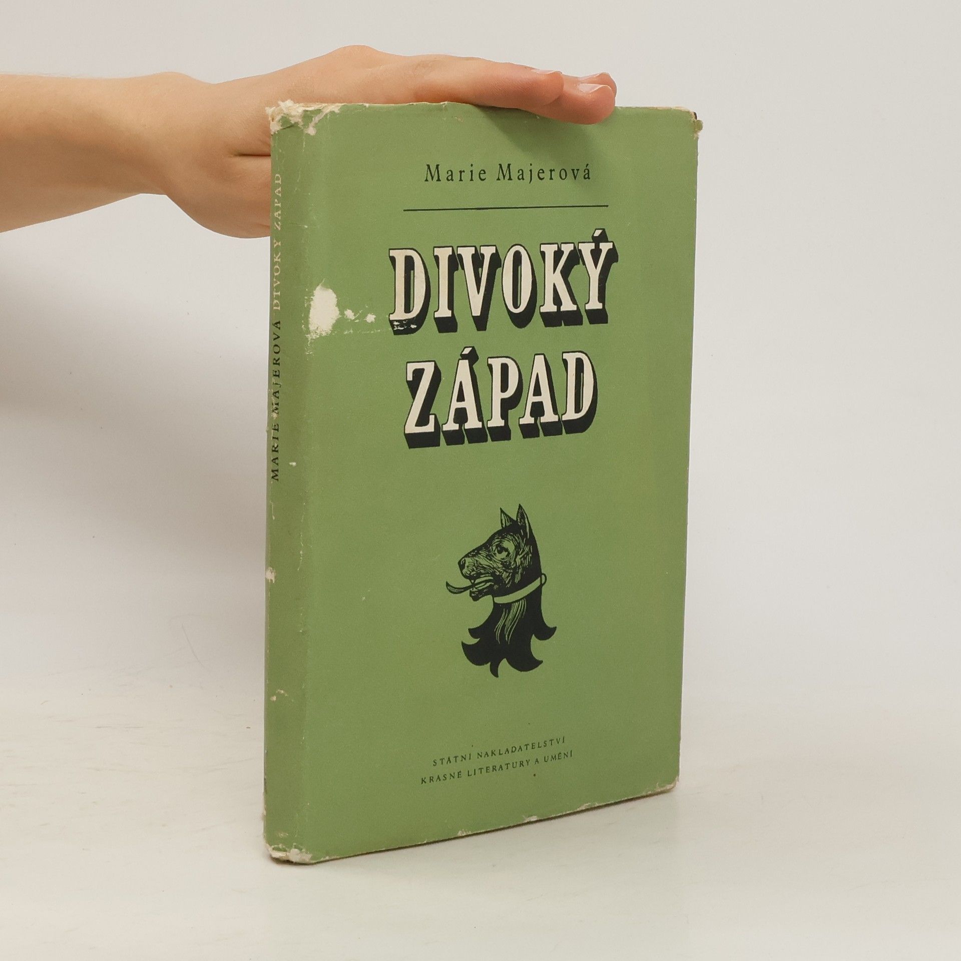 Marie Majerová Spisy Marie Majerové, svazek XIX, Divoký západ