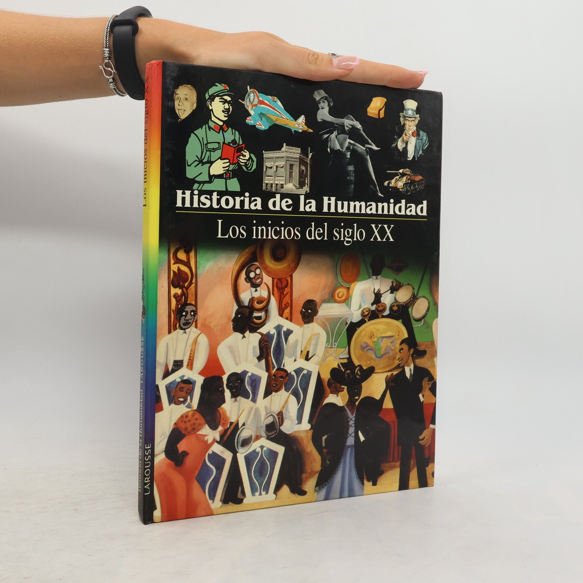 Autorenkollektiv Historia de la Humanidad. Los inicios del siglo XX