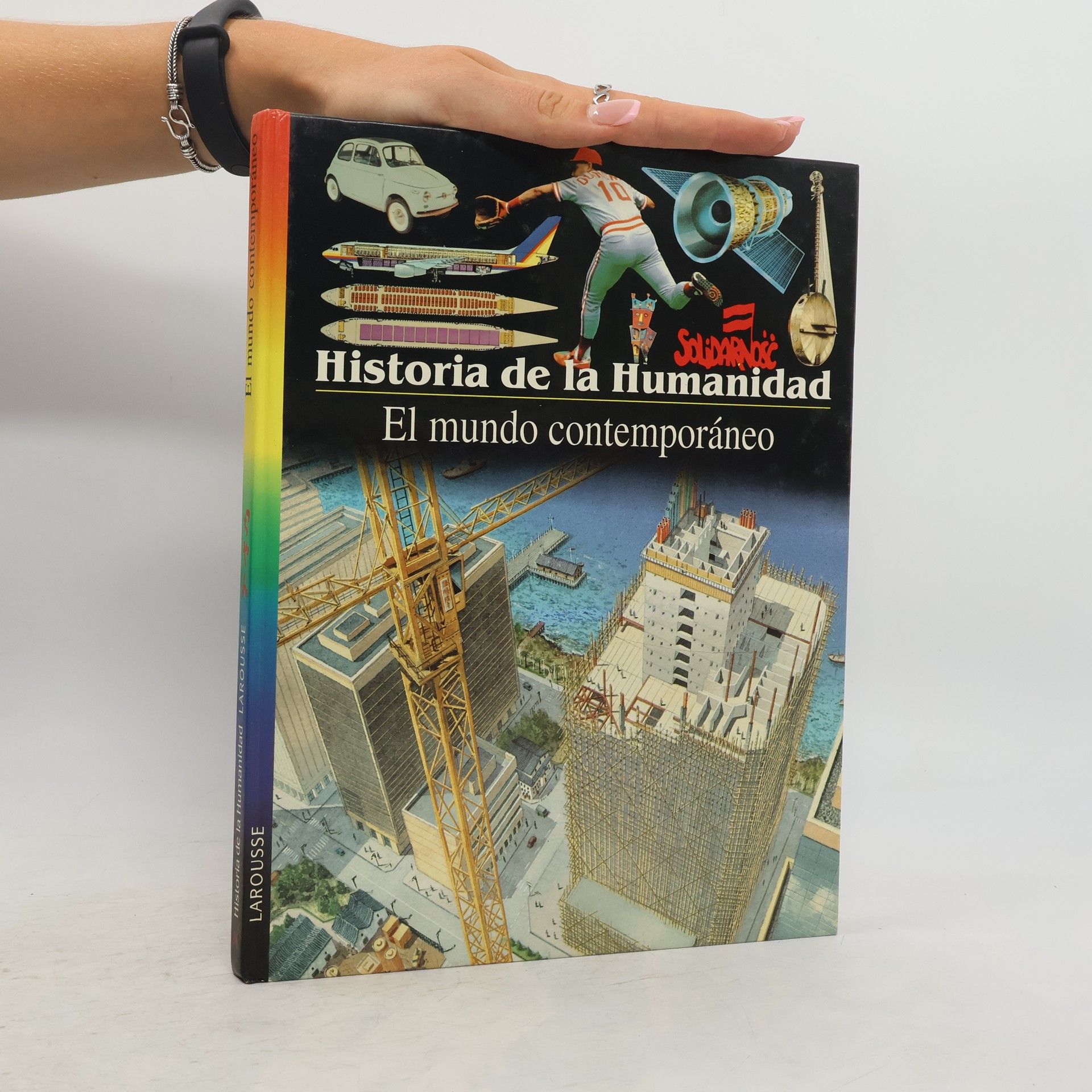 Autorenkollektiv Historia de la Humanidad. El mundo contemporáneo