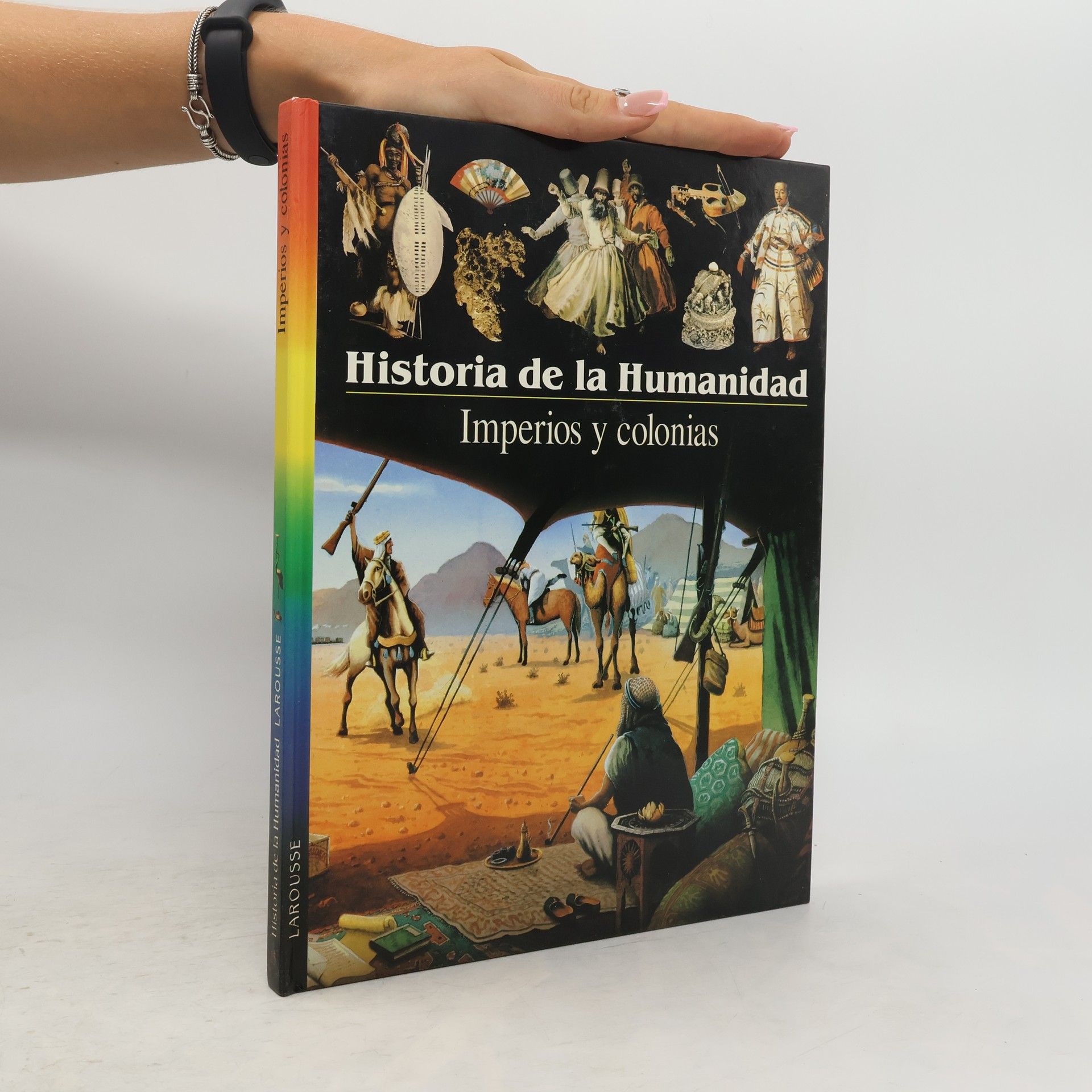 Autorenkollektiv Historia de la Humanidad. Imperios y colonias