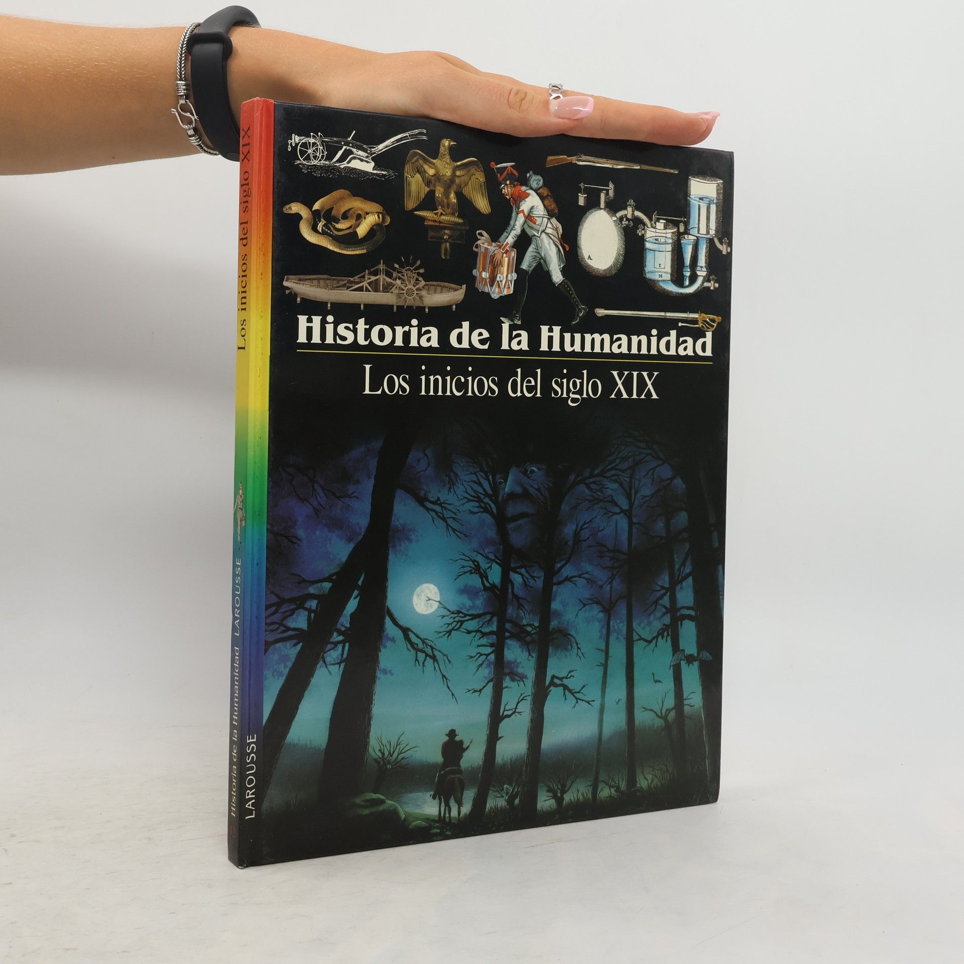 Autorenkollektiv Historia de la Humanidad. Los inicios del siglo XIX