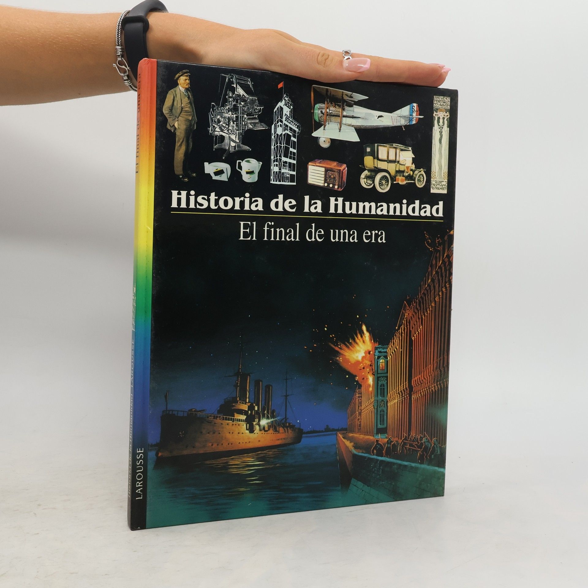 Autorenkollektiv Historia de la Humanidad. El final de una era