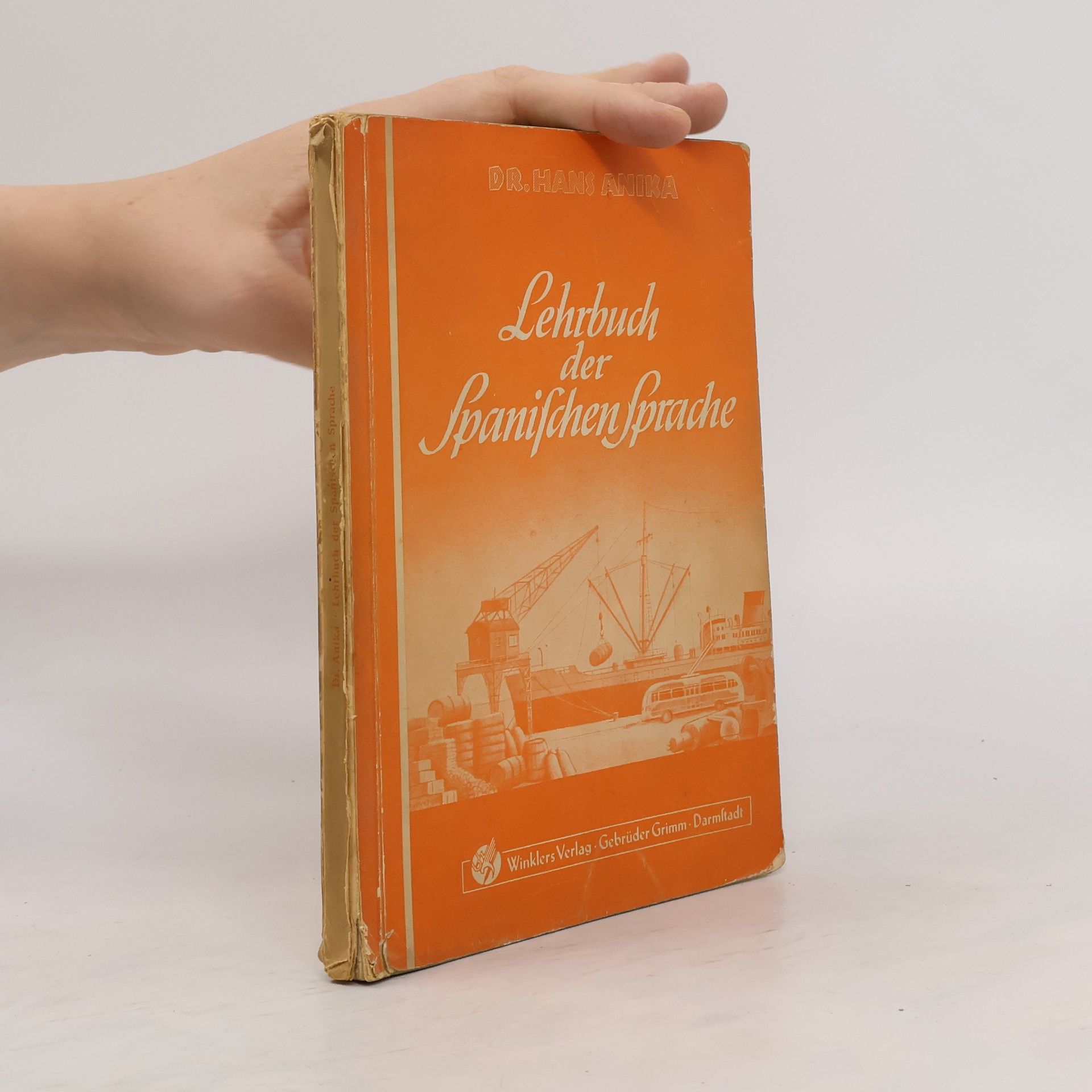 Hans Anika Lehrbuch der spanischen Sprache