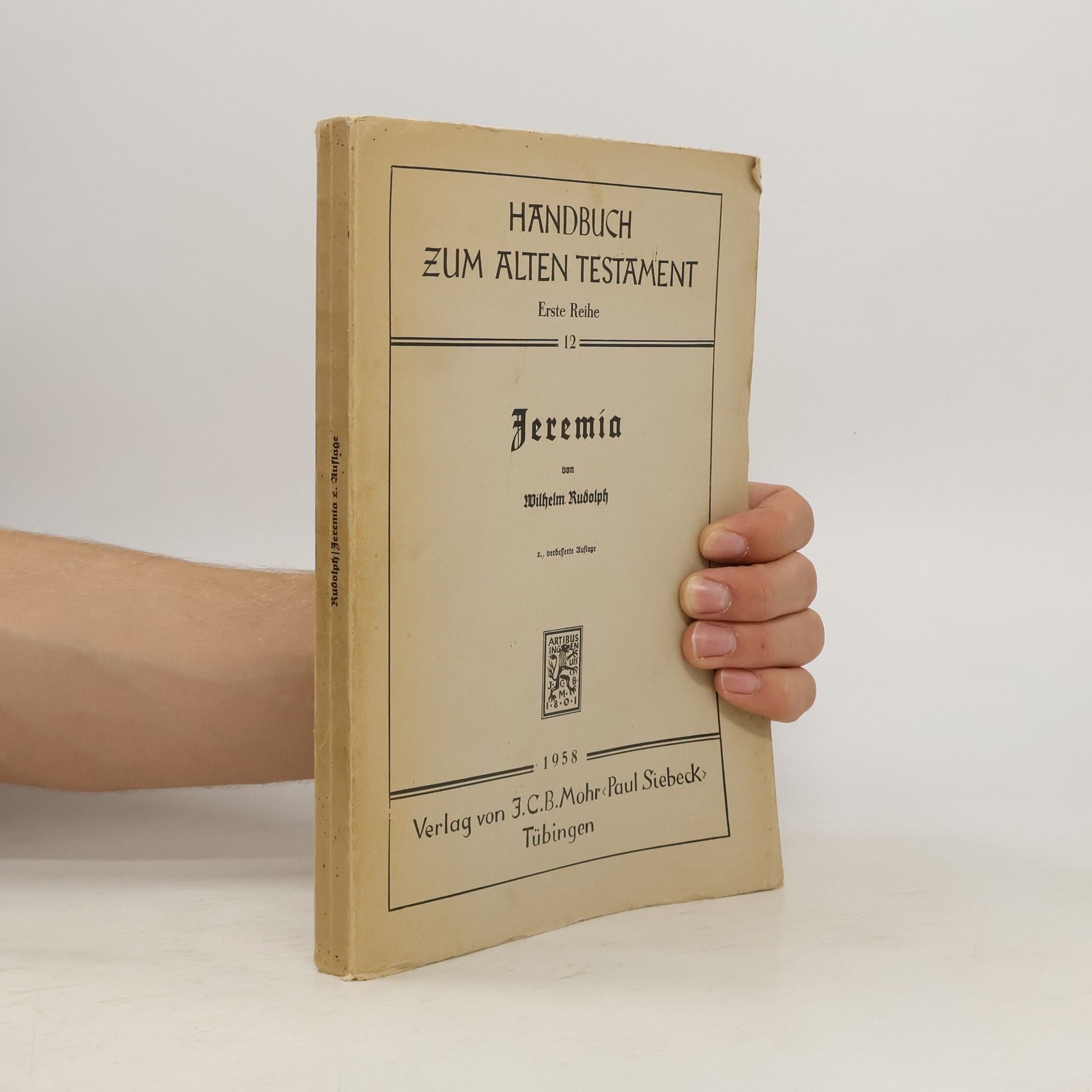 Wilhelm Rudolph Handbuch zum Alten Testament. Jeremia