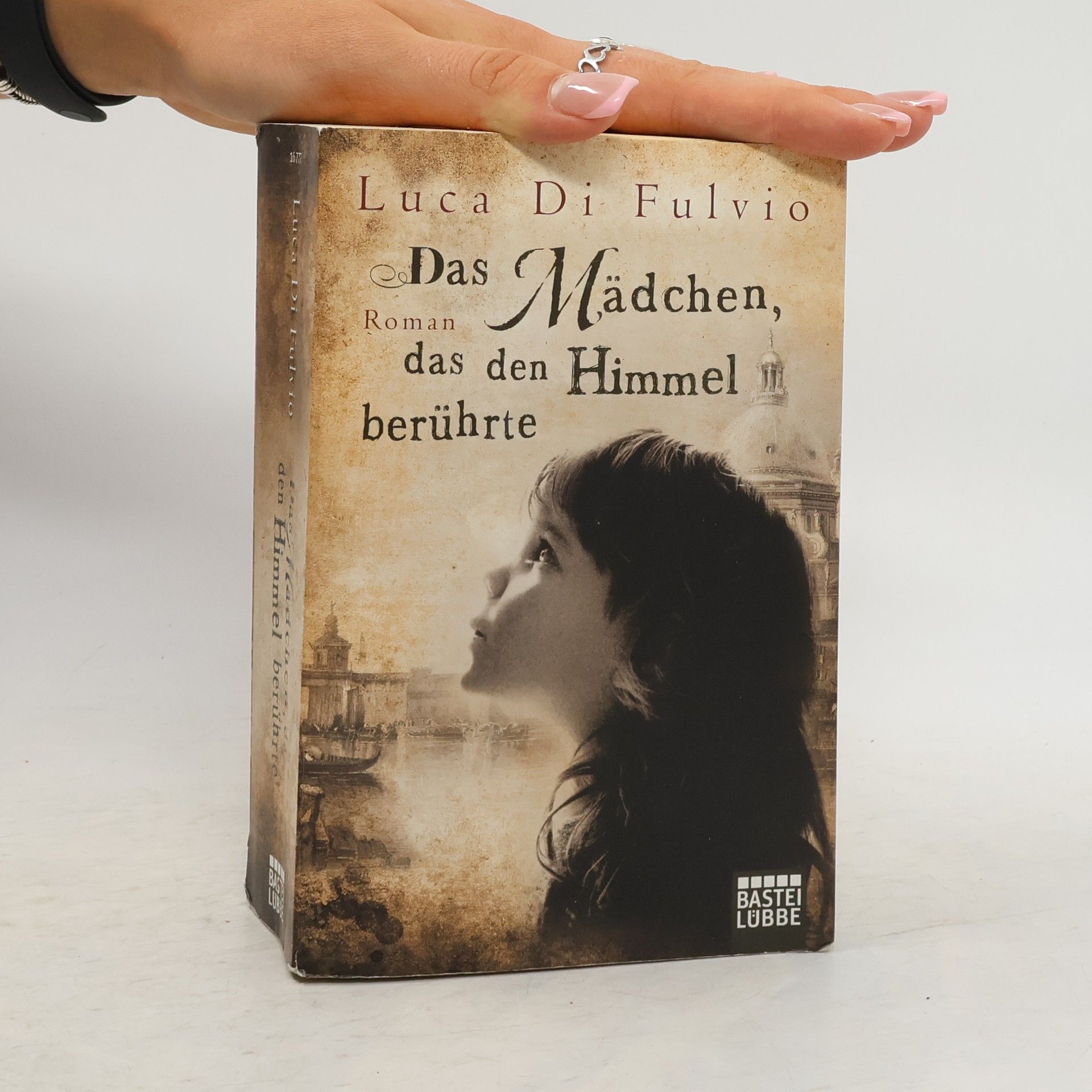 Luca Di Fulvio Das Mädchen das den Himmel berührte
