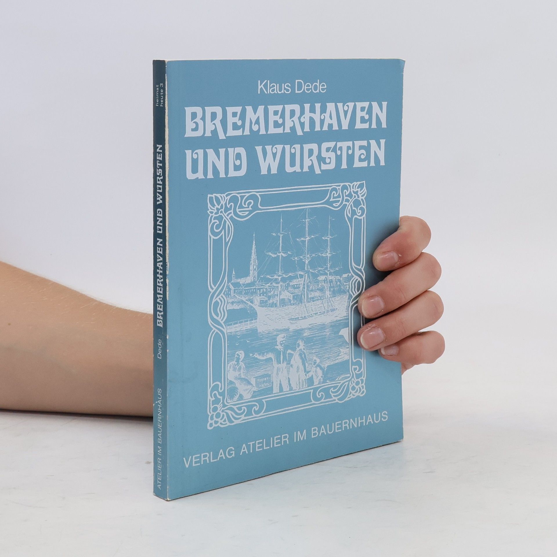 Klaus Dede Bremerhaven und Wursten