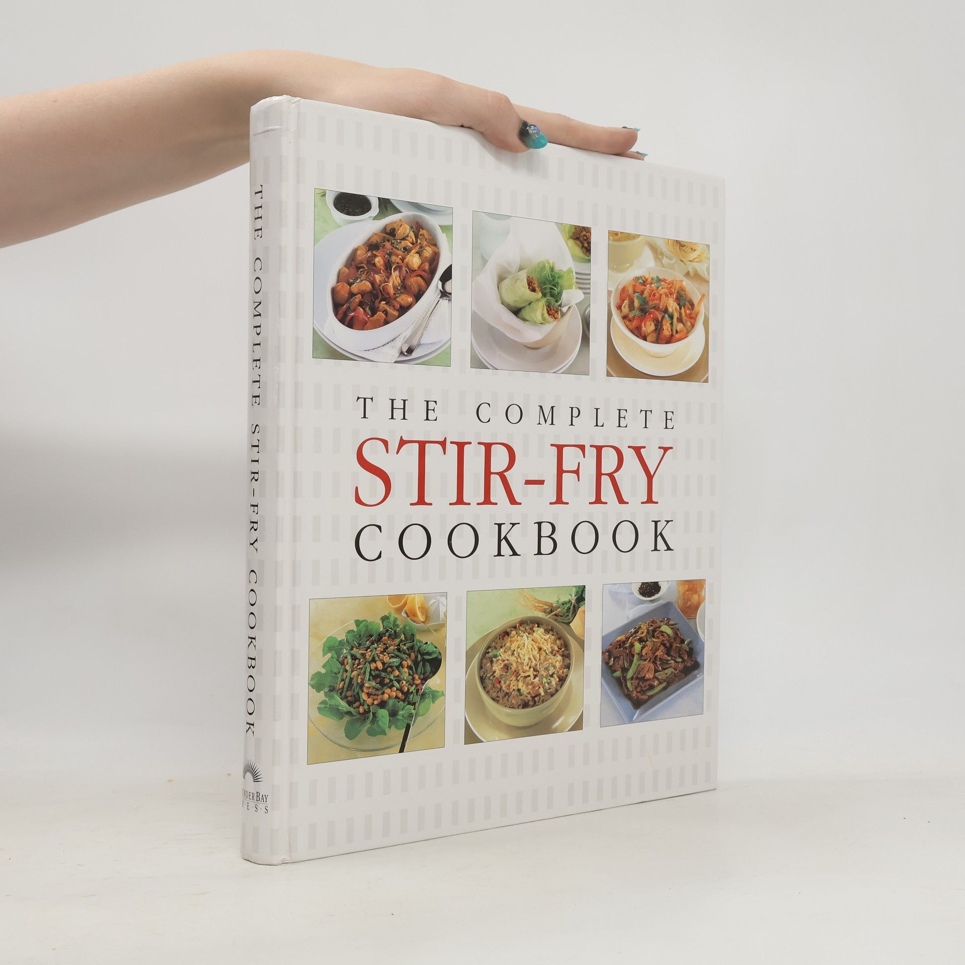 Collectif d'auteurs The Complete Stir-fry Cookbook