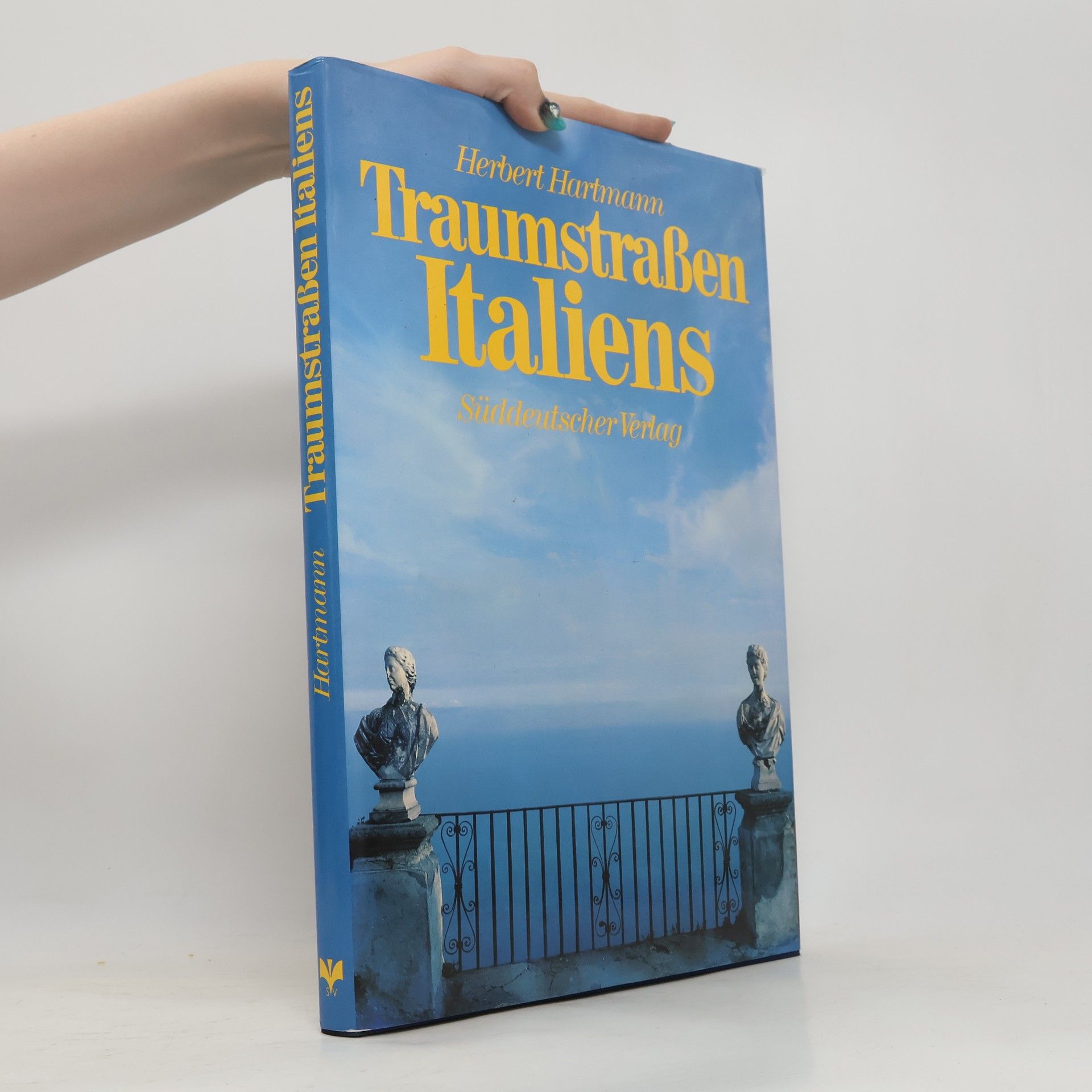 Herbert Hartmann Traumstrassen Italiens